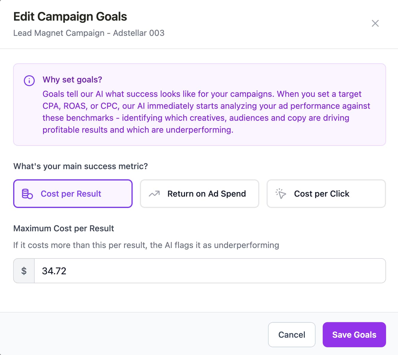 Set campaign goals in AdStellar - define your target CPL, ROAS, or CPC