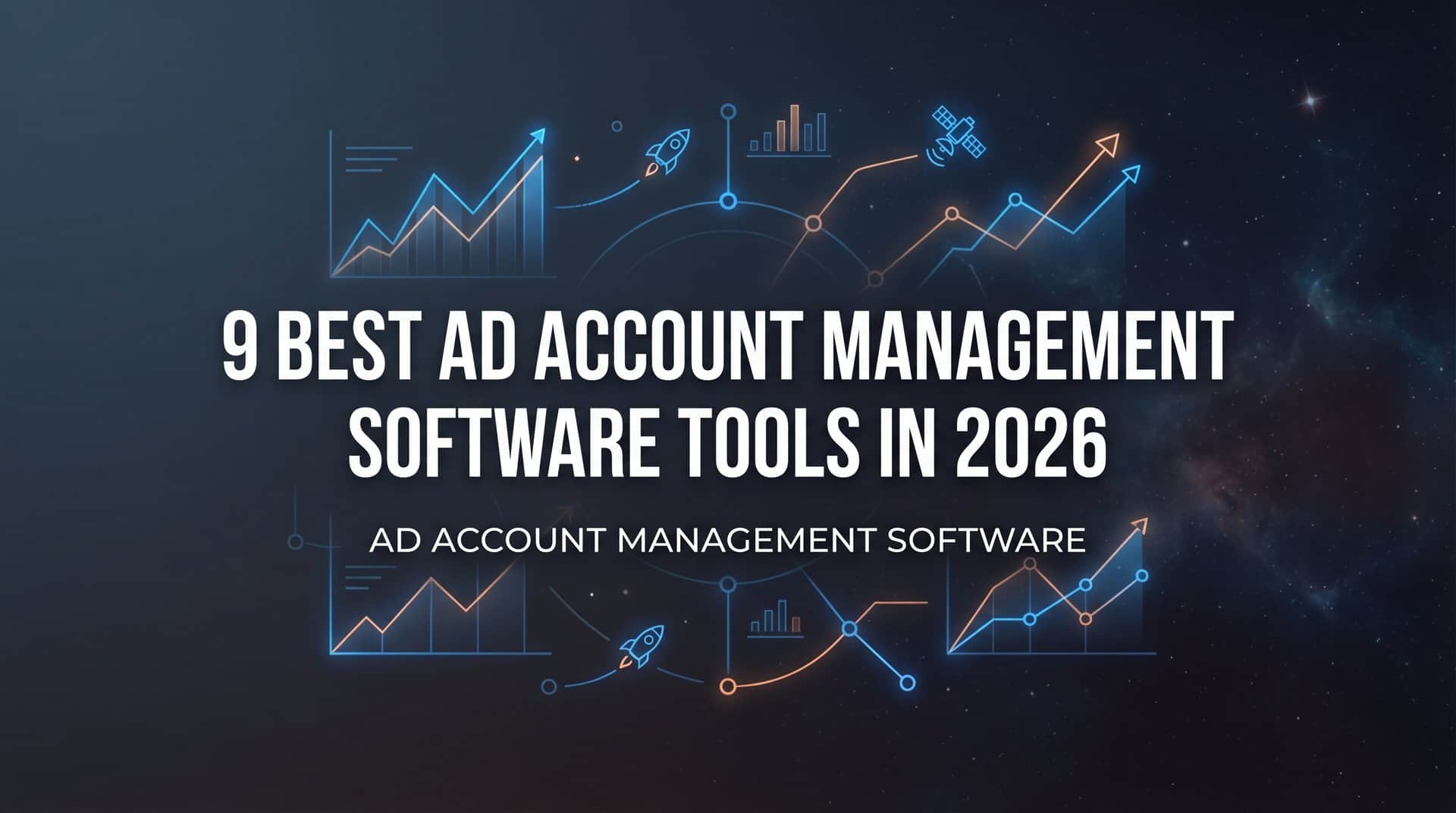 Featured image for 9 Best Ad Account Management Software Tools in 2026