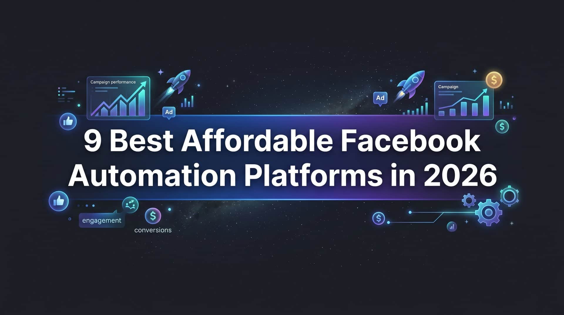 Featured image for 9 Best Affordable Facebook Automation Platforms in 2026