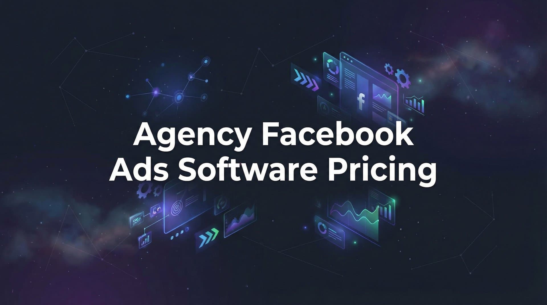 Featured image for 9 Best Agency Facebook Ads Software Options: Pricing Compared for 2026