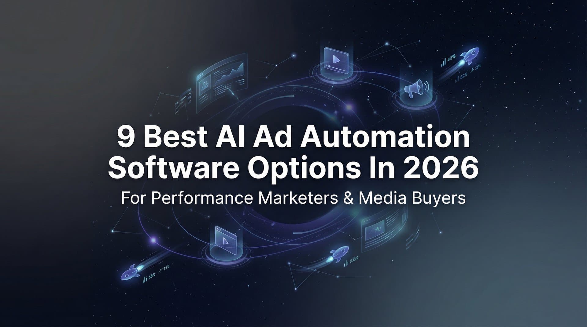Featured image for 9 Best AI Ad Automation Software Options in 2026