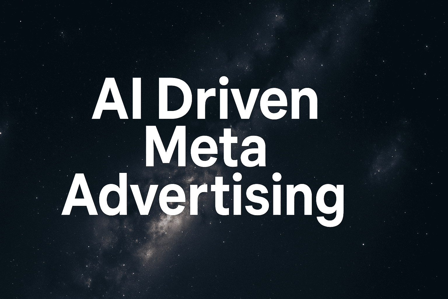 Featured image for AI Driven Meta Advertising Explained: How To Maximize Campaign Performance While Reducing Manual Work