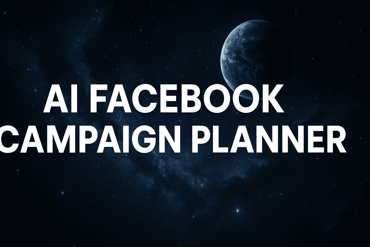 AI Facebook Campaign Planner Explained: How To Automate Strategy And Cut Cpa By 60%