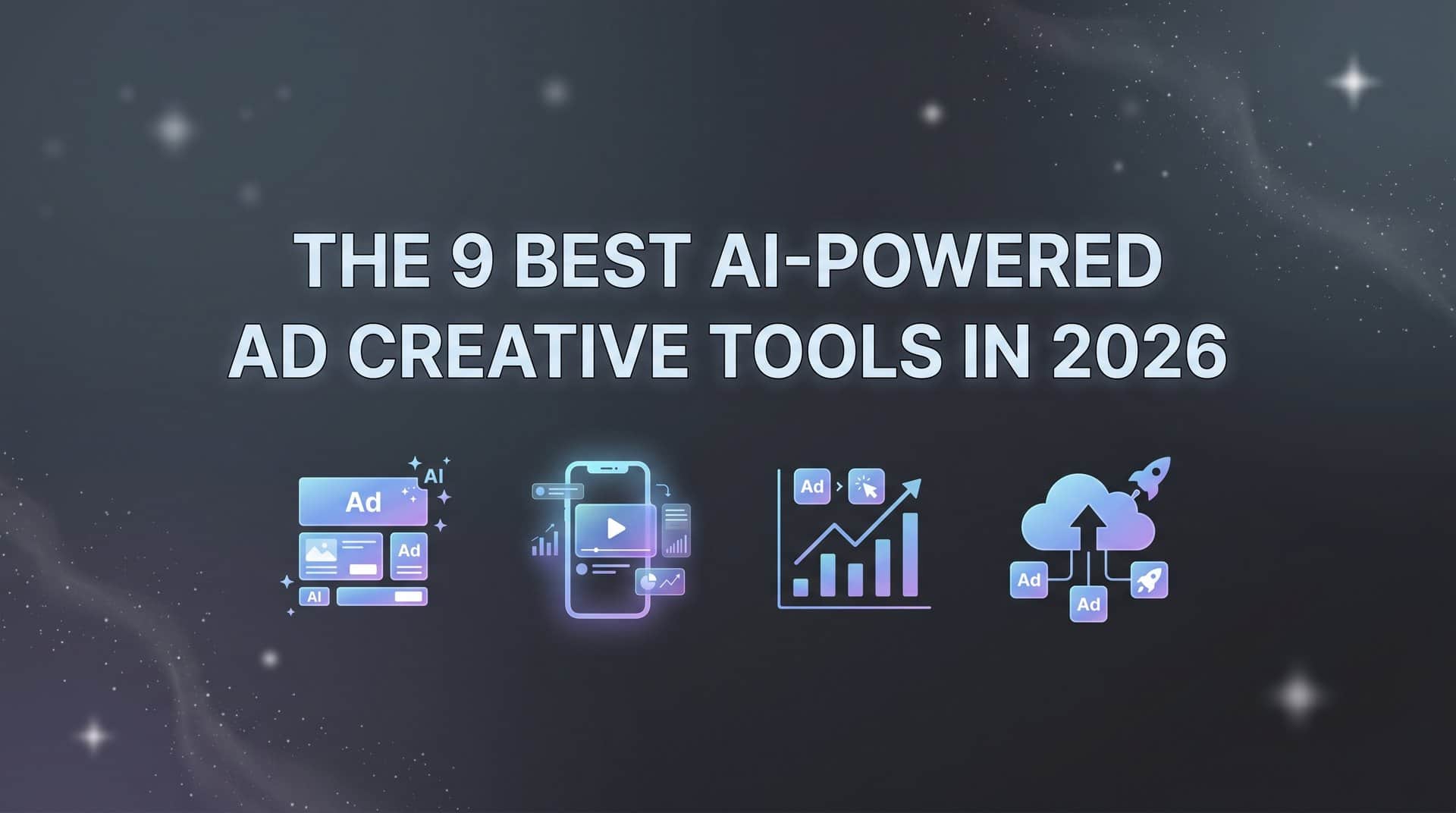 Featured image for 9 Best AI-Powered Ad Creative Tools in 2026