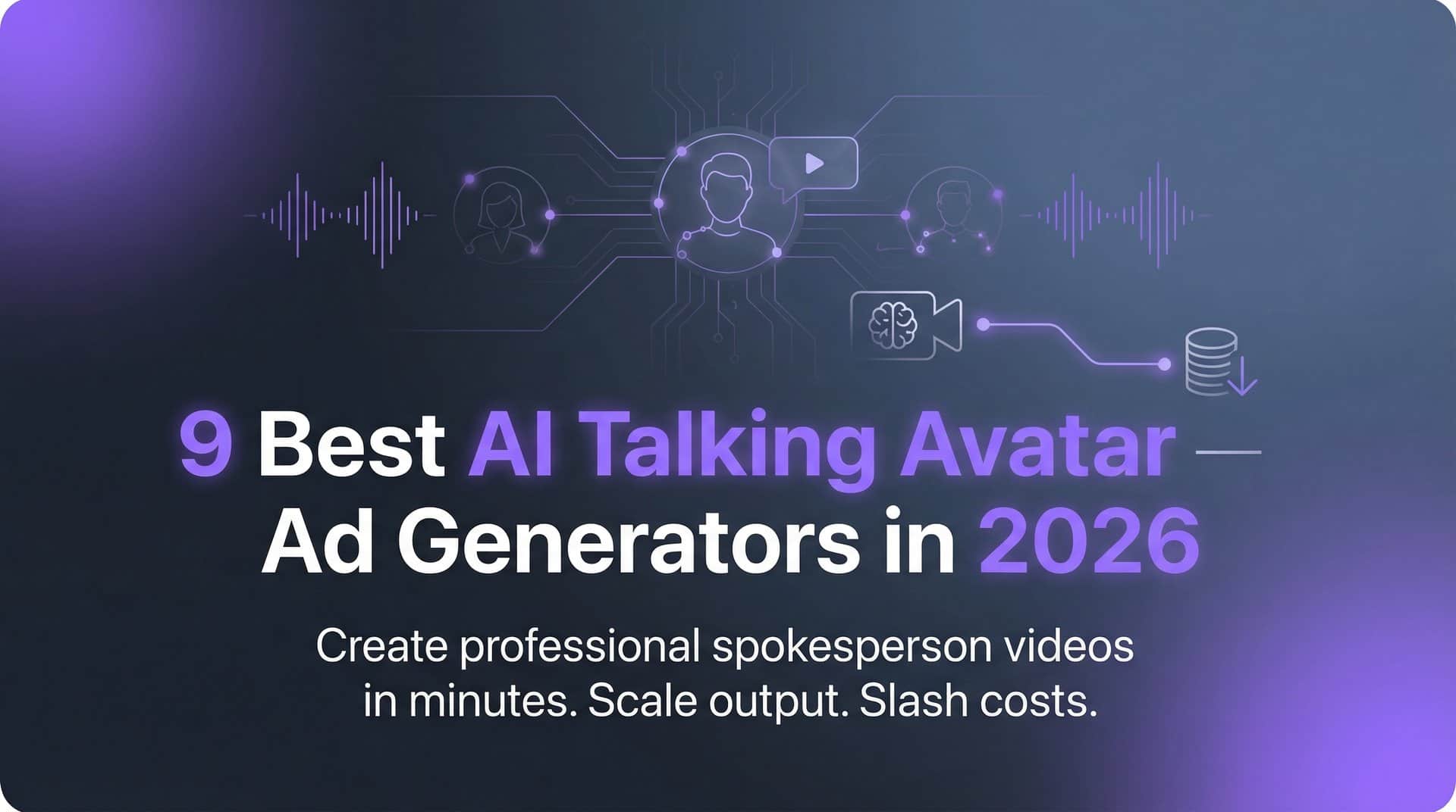 Featured image for 9 Best AI Talking Avatar Ad Generators in 2026