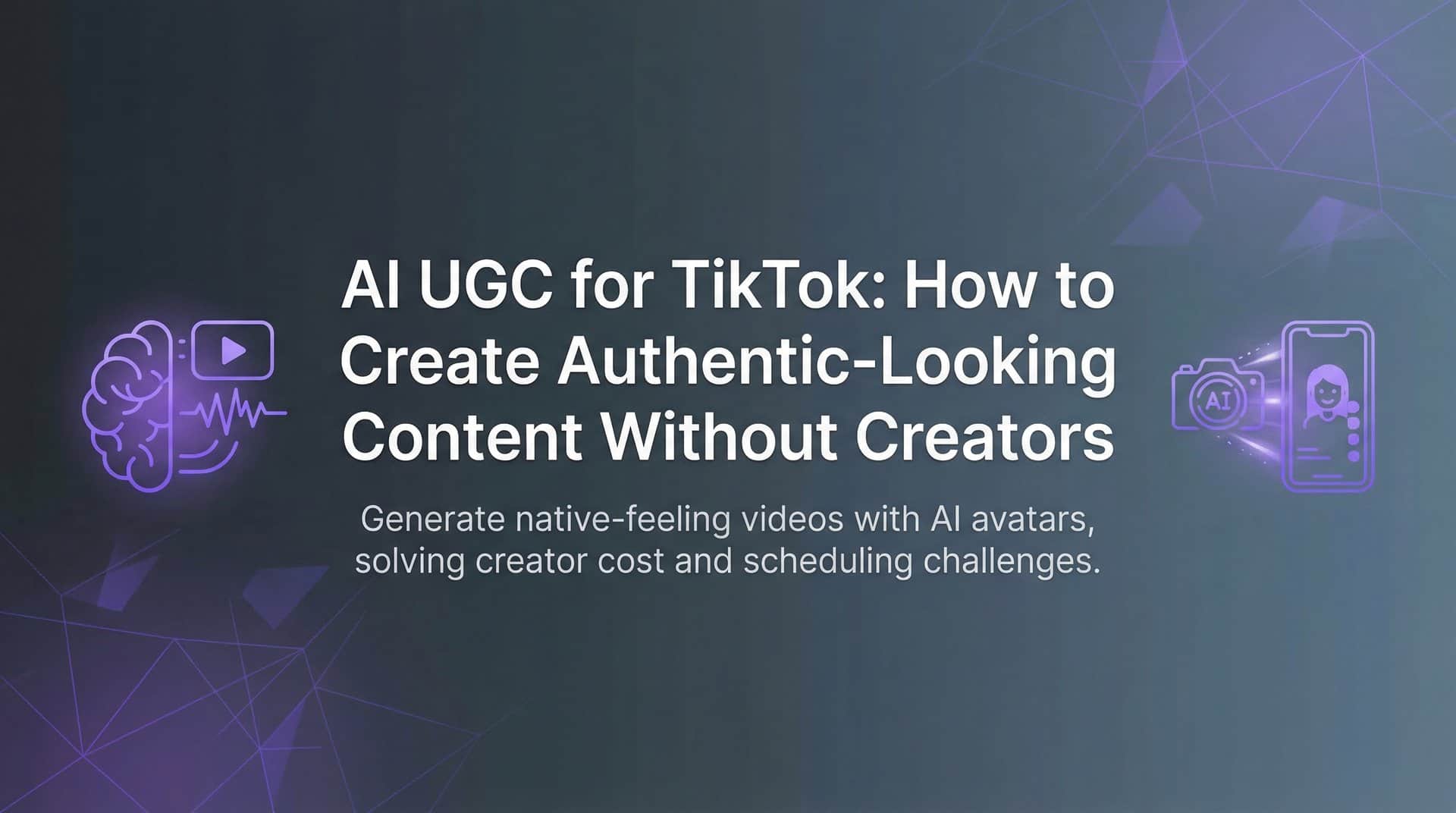 AI UGC for TikTok: How to Create Authentic-Looking Content Without Creators