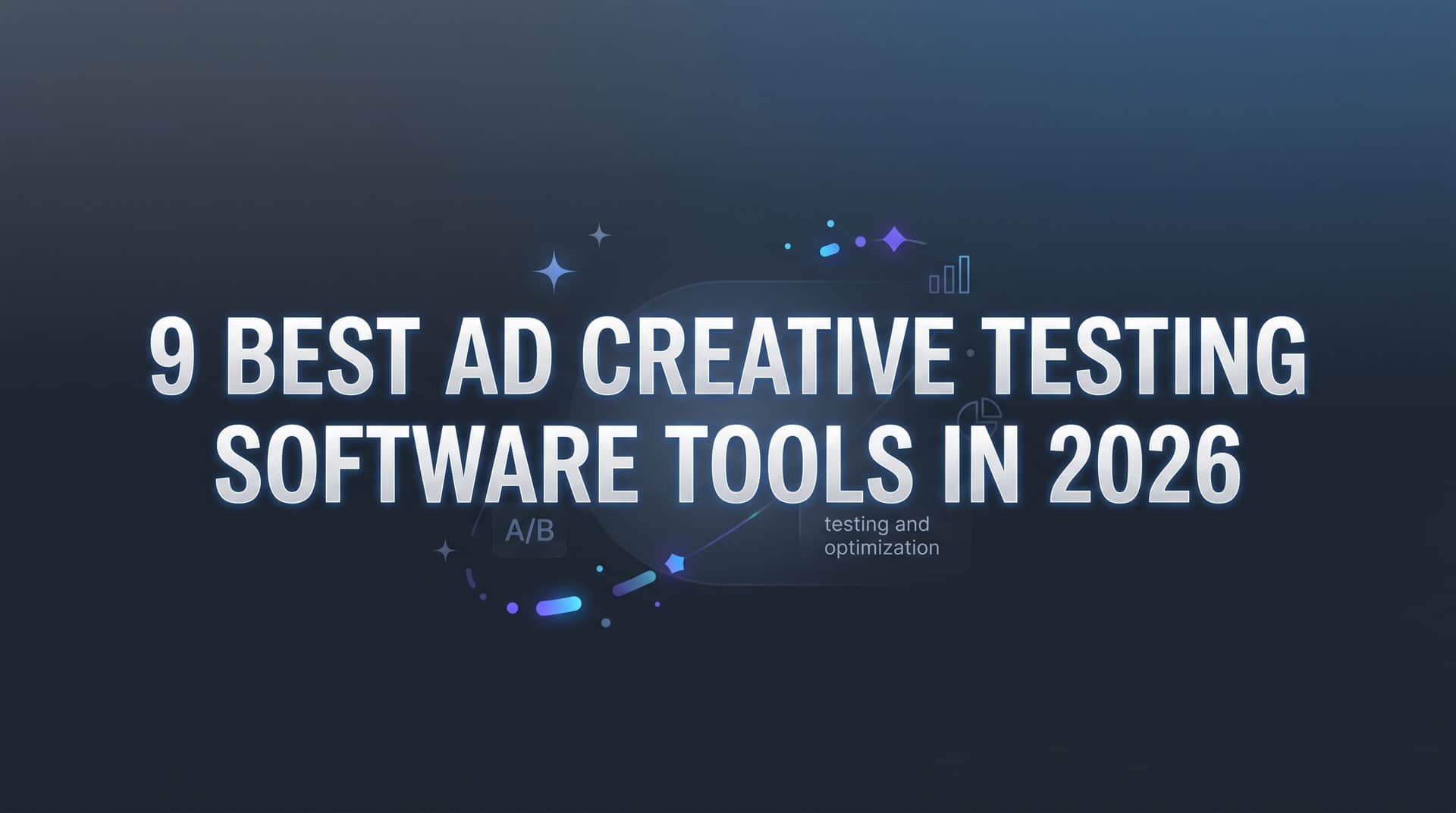 Featured image for 9 Best Ad Creative Testing Software Tools in 2026