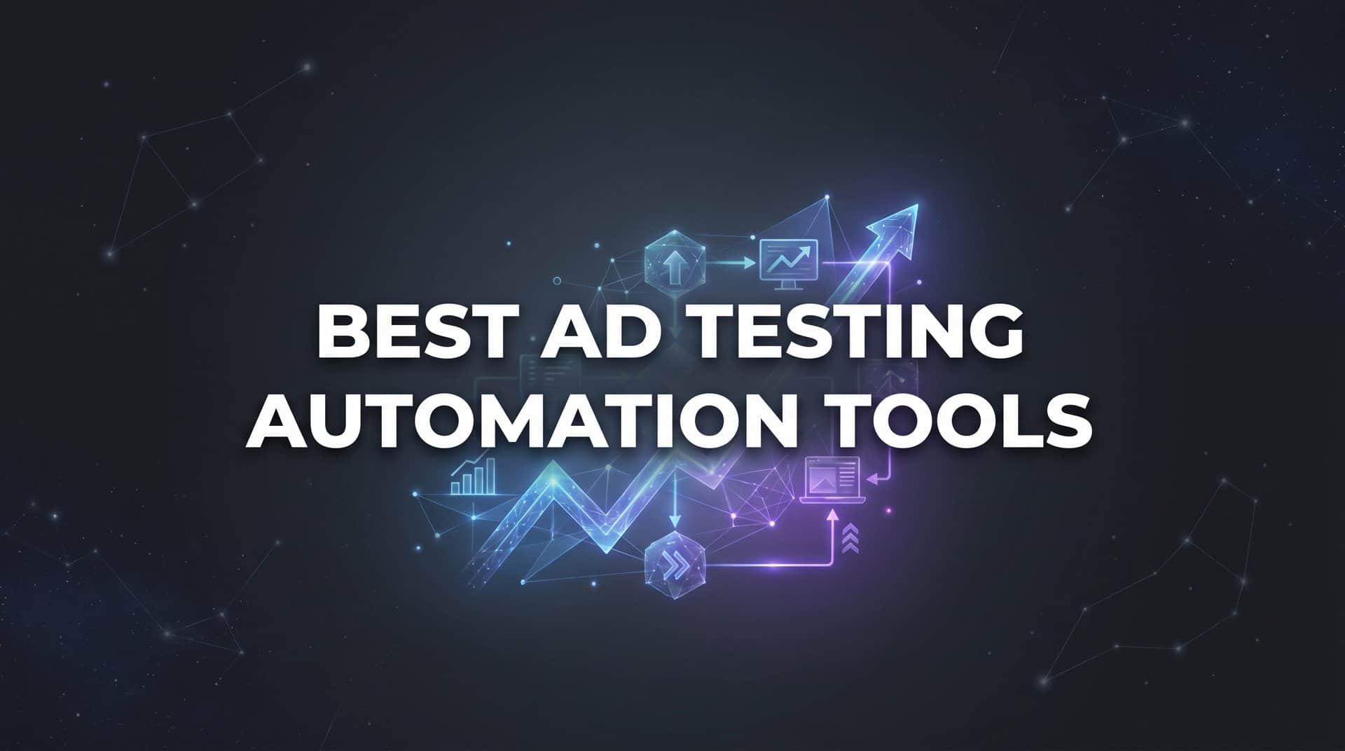 Featured image for 10 Best Ad Testing Automation Tools in 2026