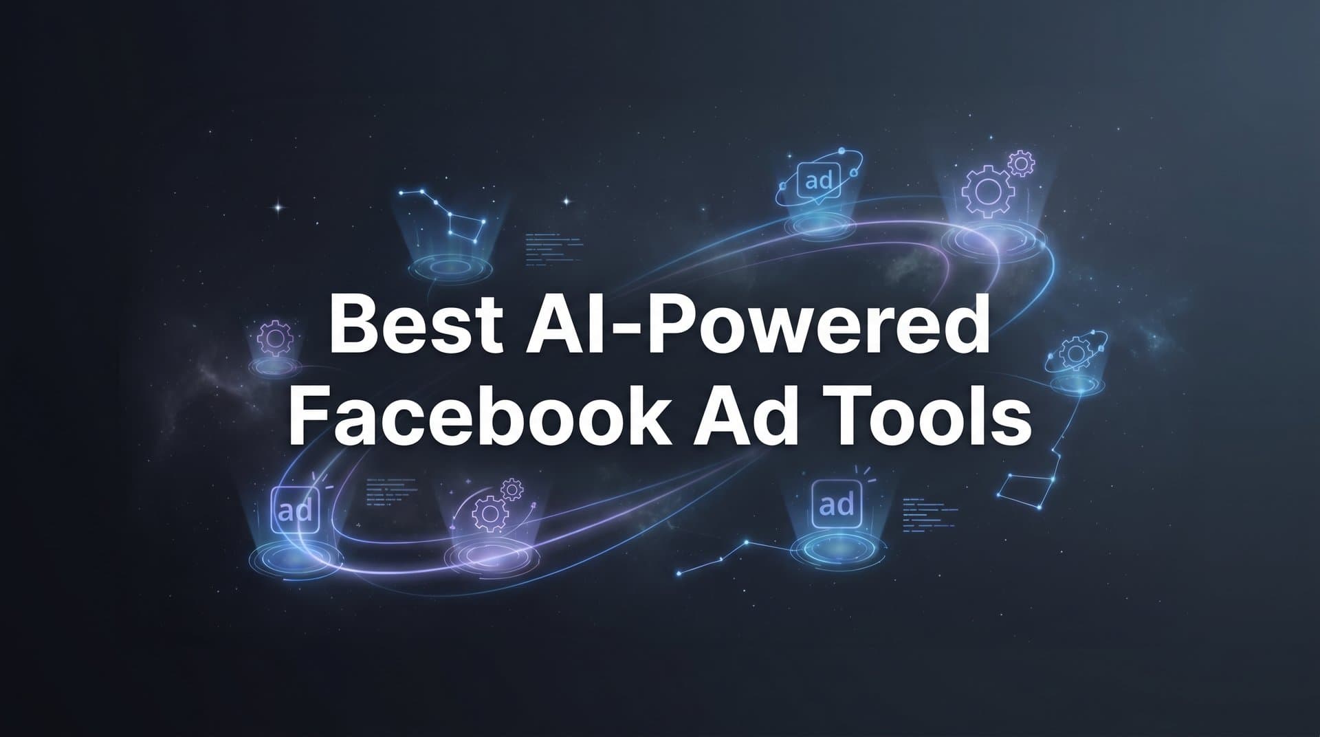 Featured image for 9 Best AI-Powered Facebook Ad Tools in 2026