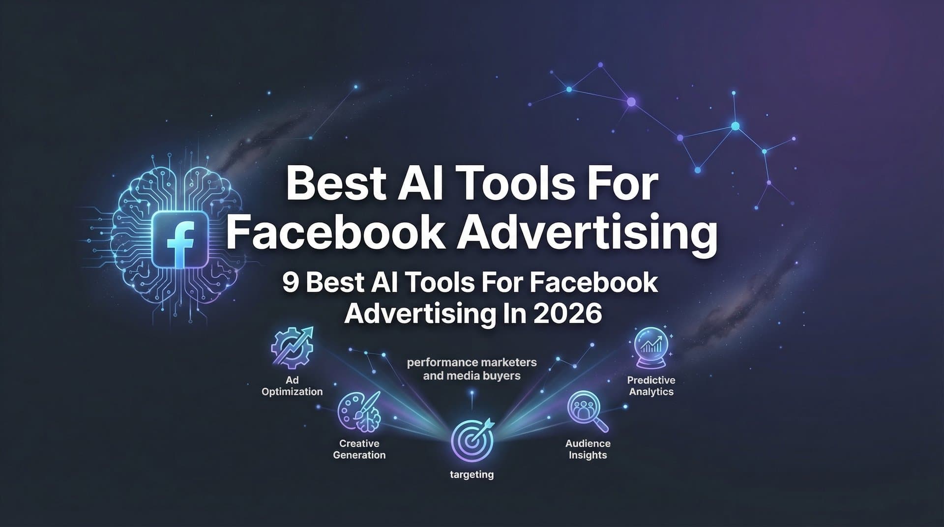 Featured image for 9 Best AI Tools for Facebook Advertising in 2026