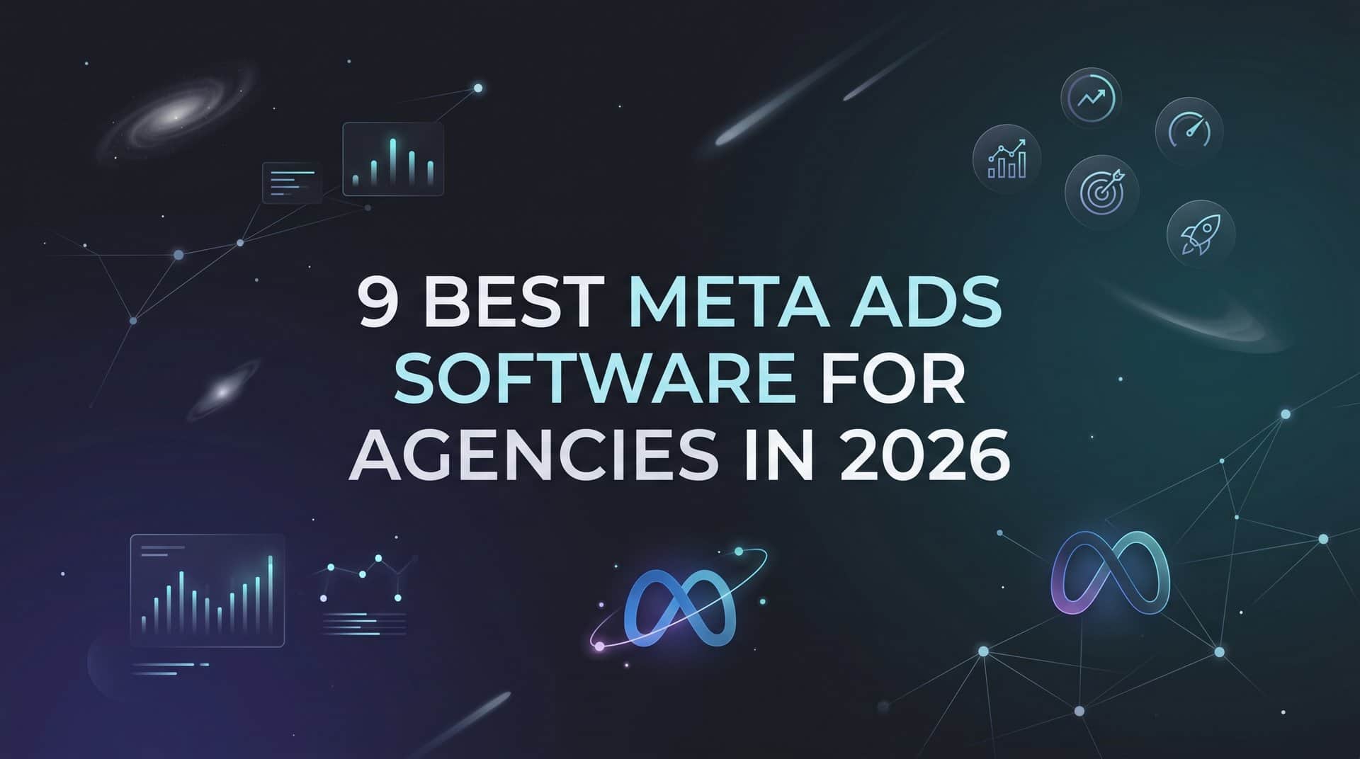 Featured image for 9 Best Meta Ads Software for Agencies in 2026