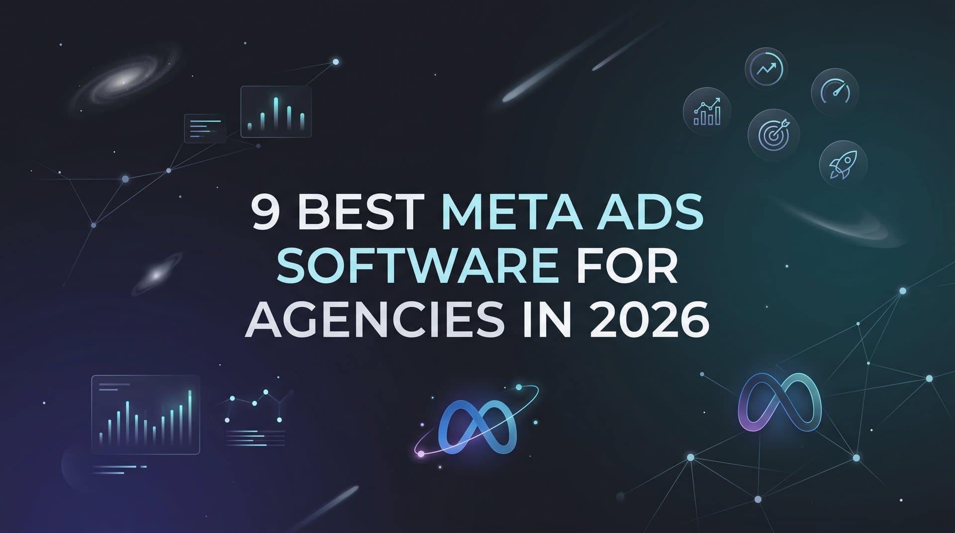 Featured image for 9 Best Meta Ads Software for Agencies in 2026