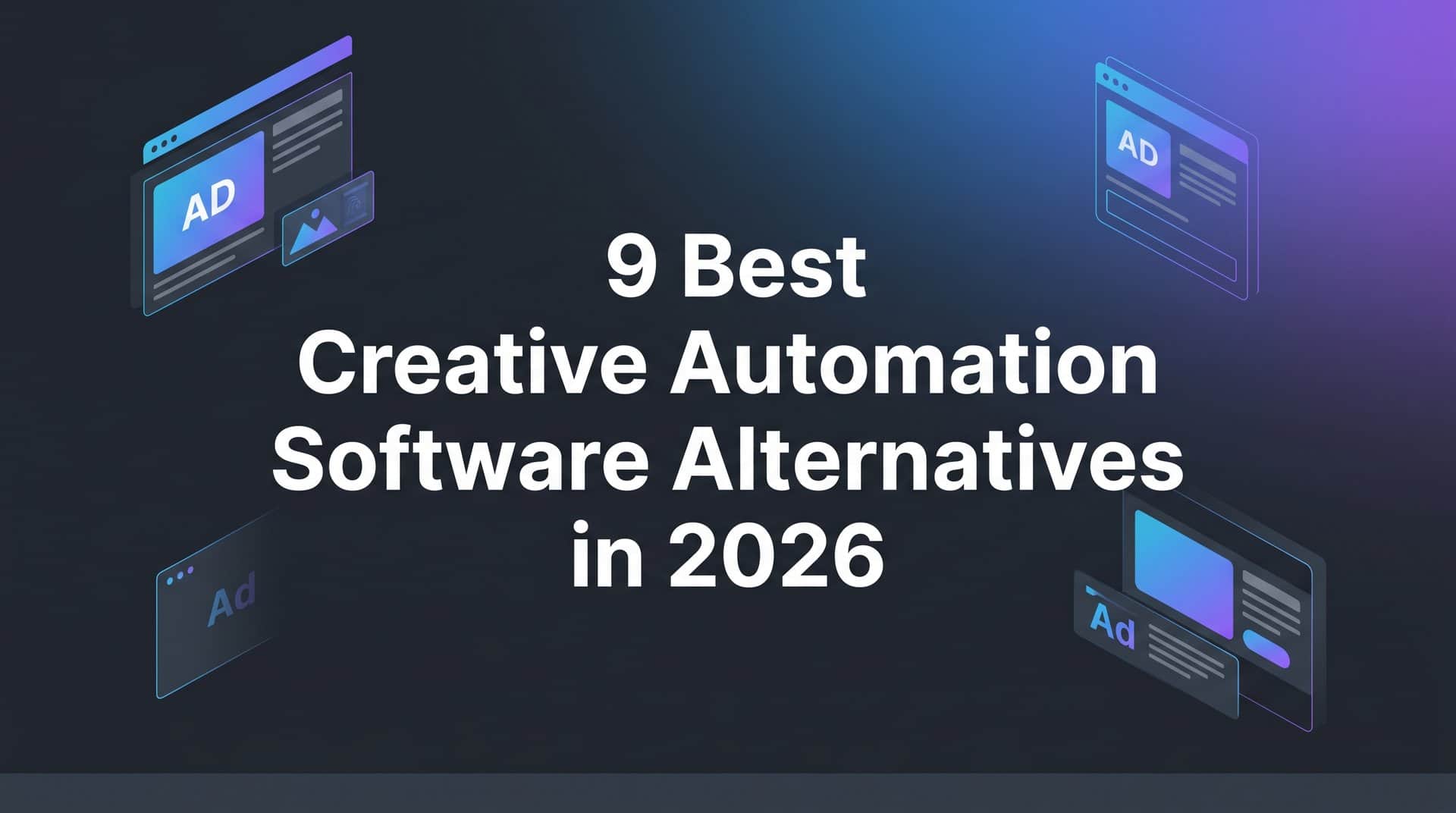 Featured image for 9 Best Creative Automation Software Alternatives in 2026