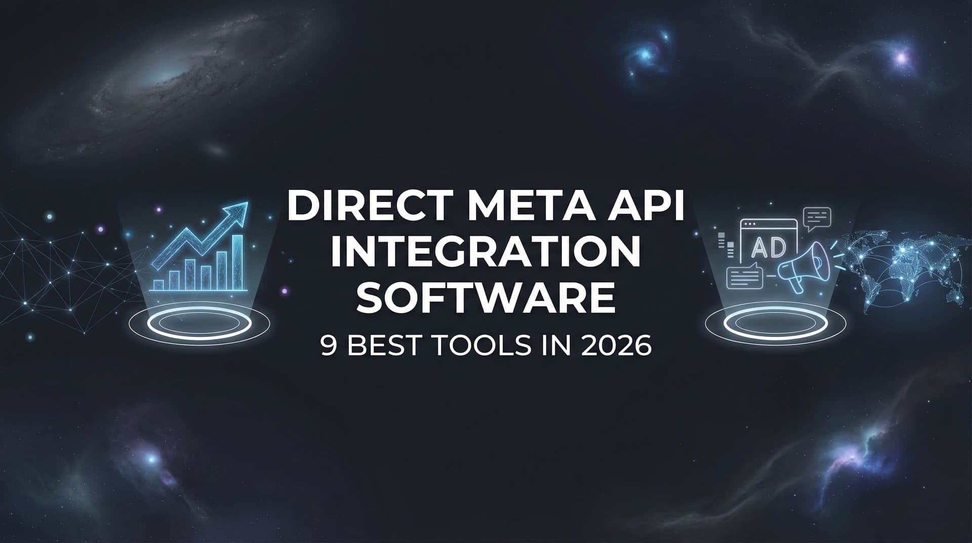 Featured image for 9 Best Direct Meta API Integration Software Tools in 2026