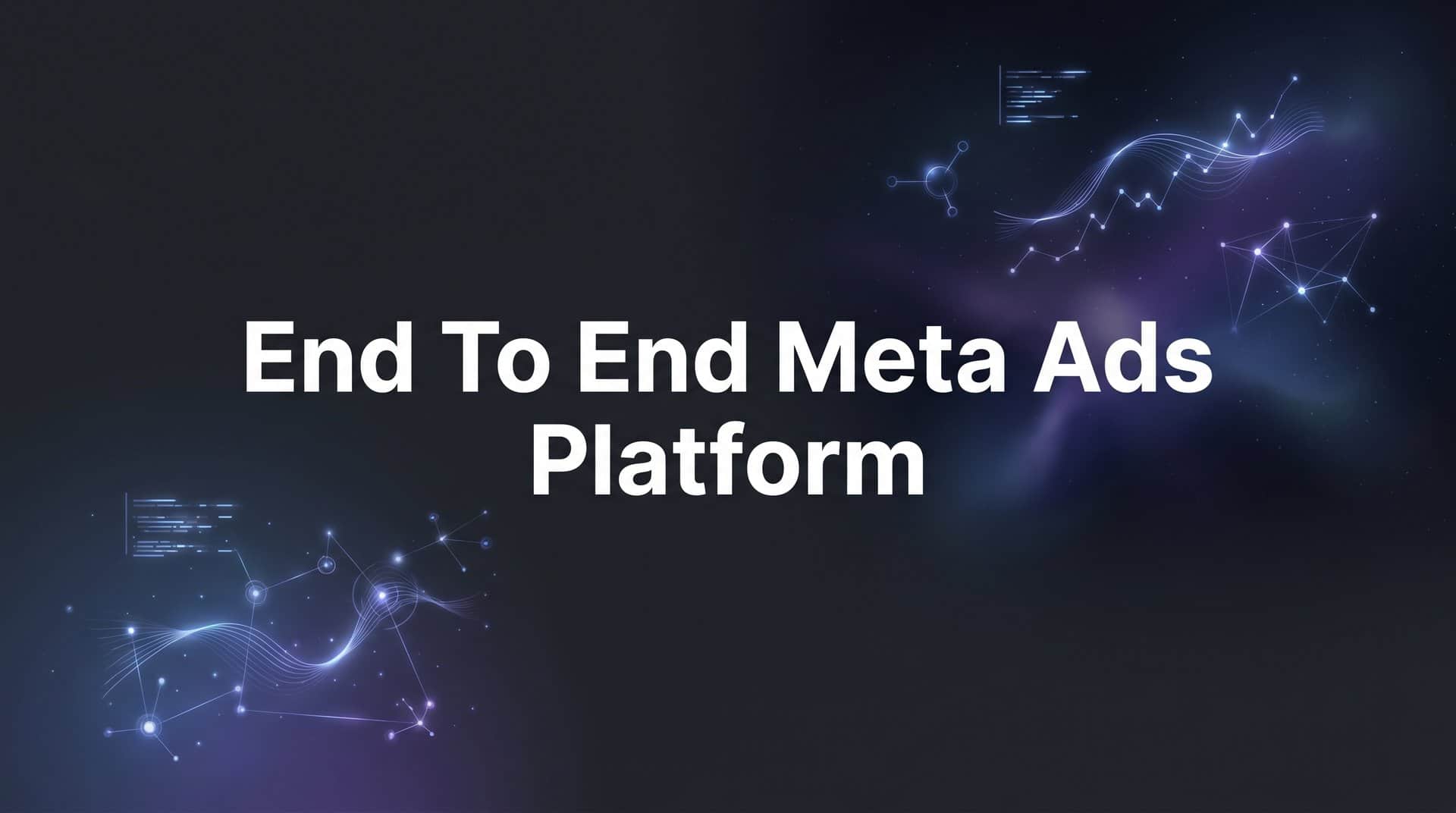 Featured image for 8 Best End-to-End Meta Ads Platforms in 2026