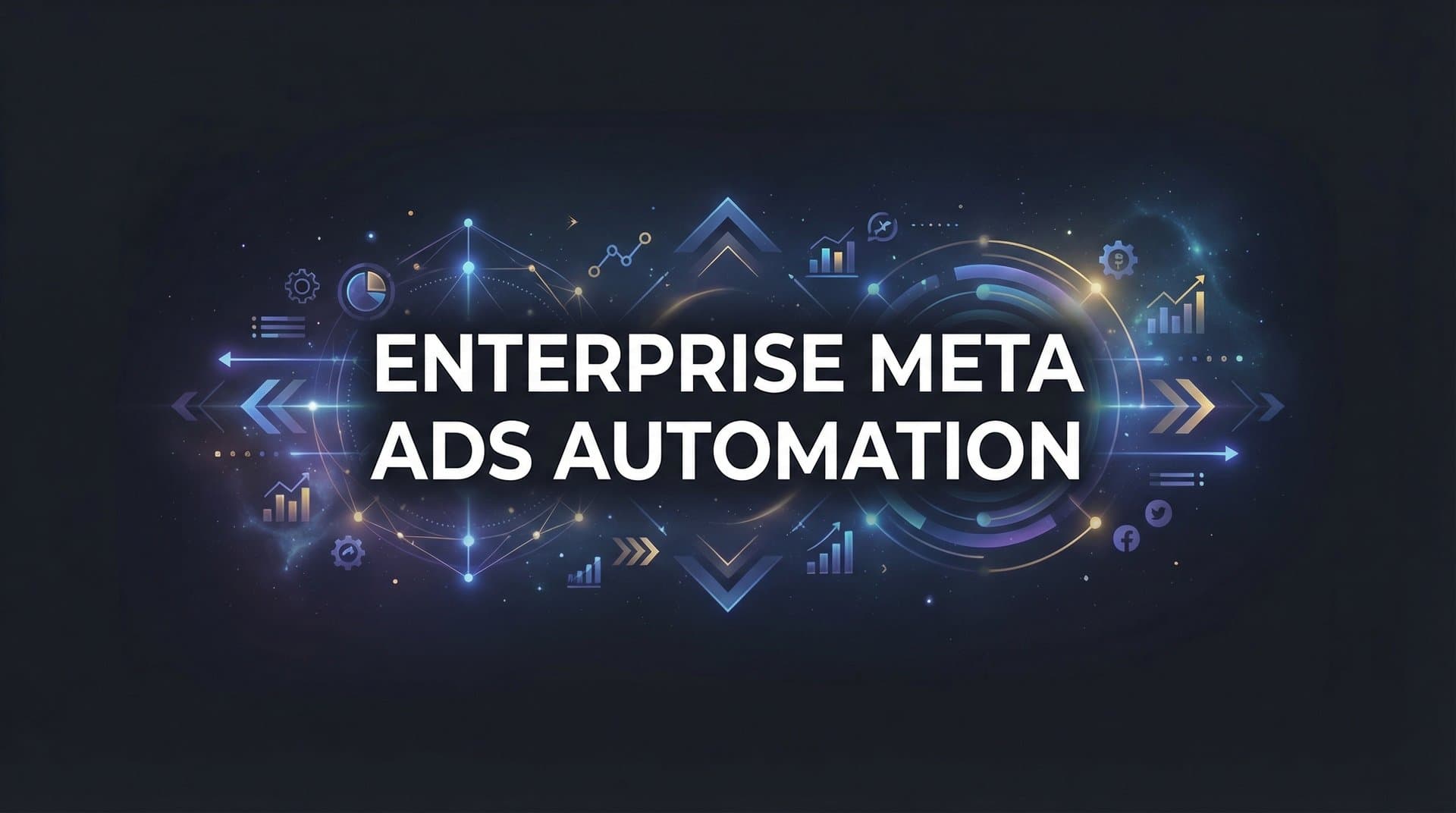 9 Best Enterprise Meta Ads Automation Tools in 2026
