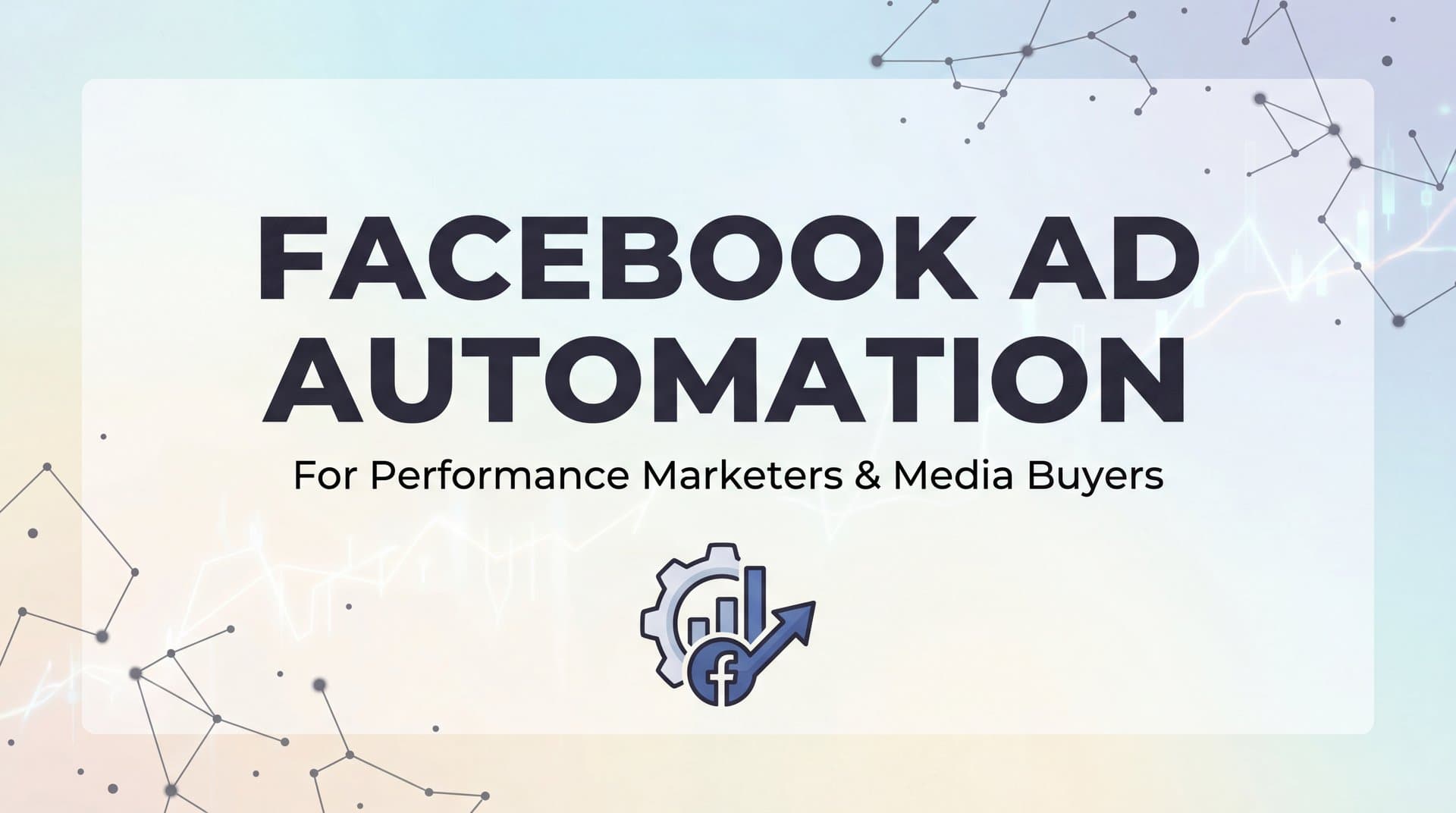 7 Facebook Ad Automation Strategies That Actually Scale Your Campaigns