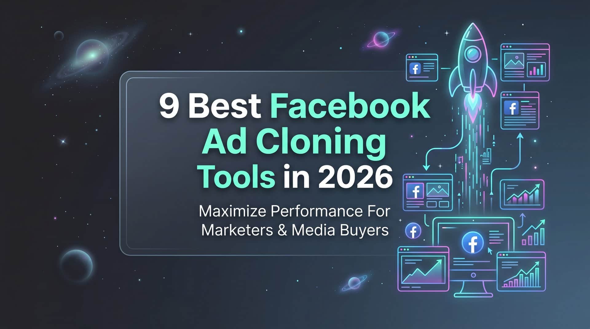 Featured image for 9 Best Facebook Ad Cloning Tools in 2026