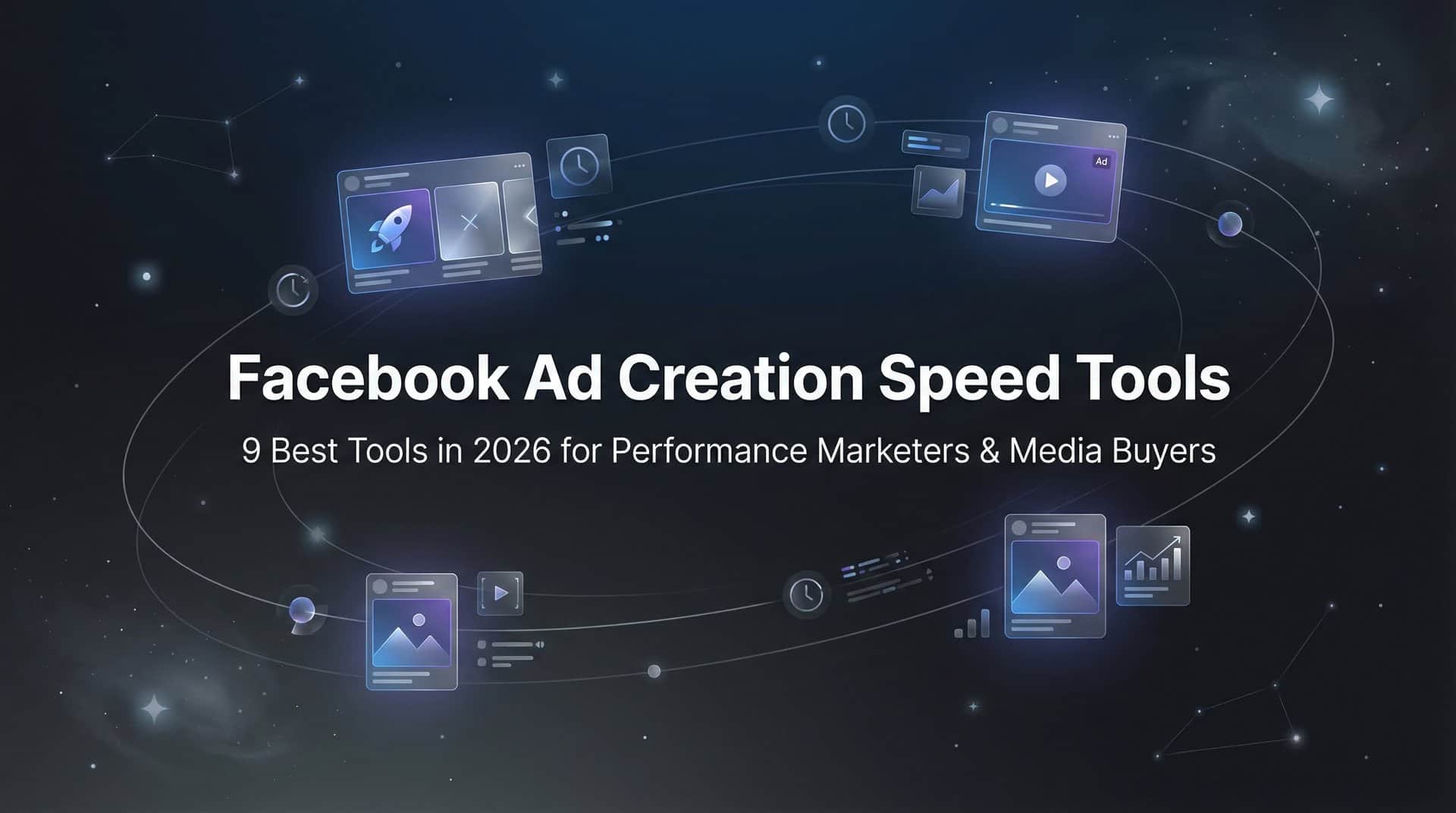 Featured image for 9 Best Facebook Ad Creation Speed Tools in 2026