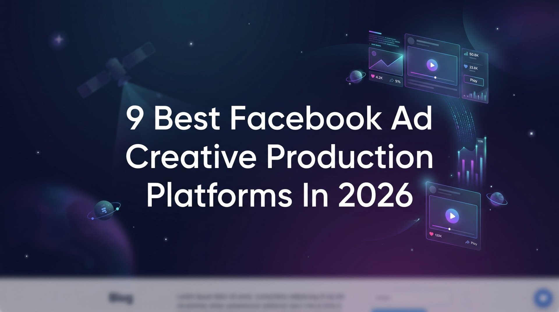 Featured image for: 9 Best Facebook Ad Creative Production Platforms in 2026