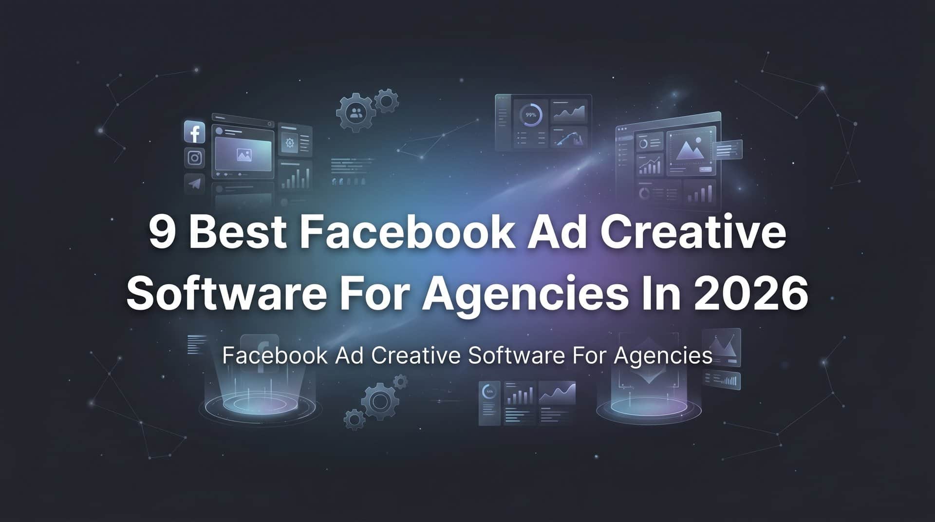 Featured image for 9 Best Facebook Ad Creative Software for Agencies in 2026
