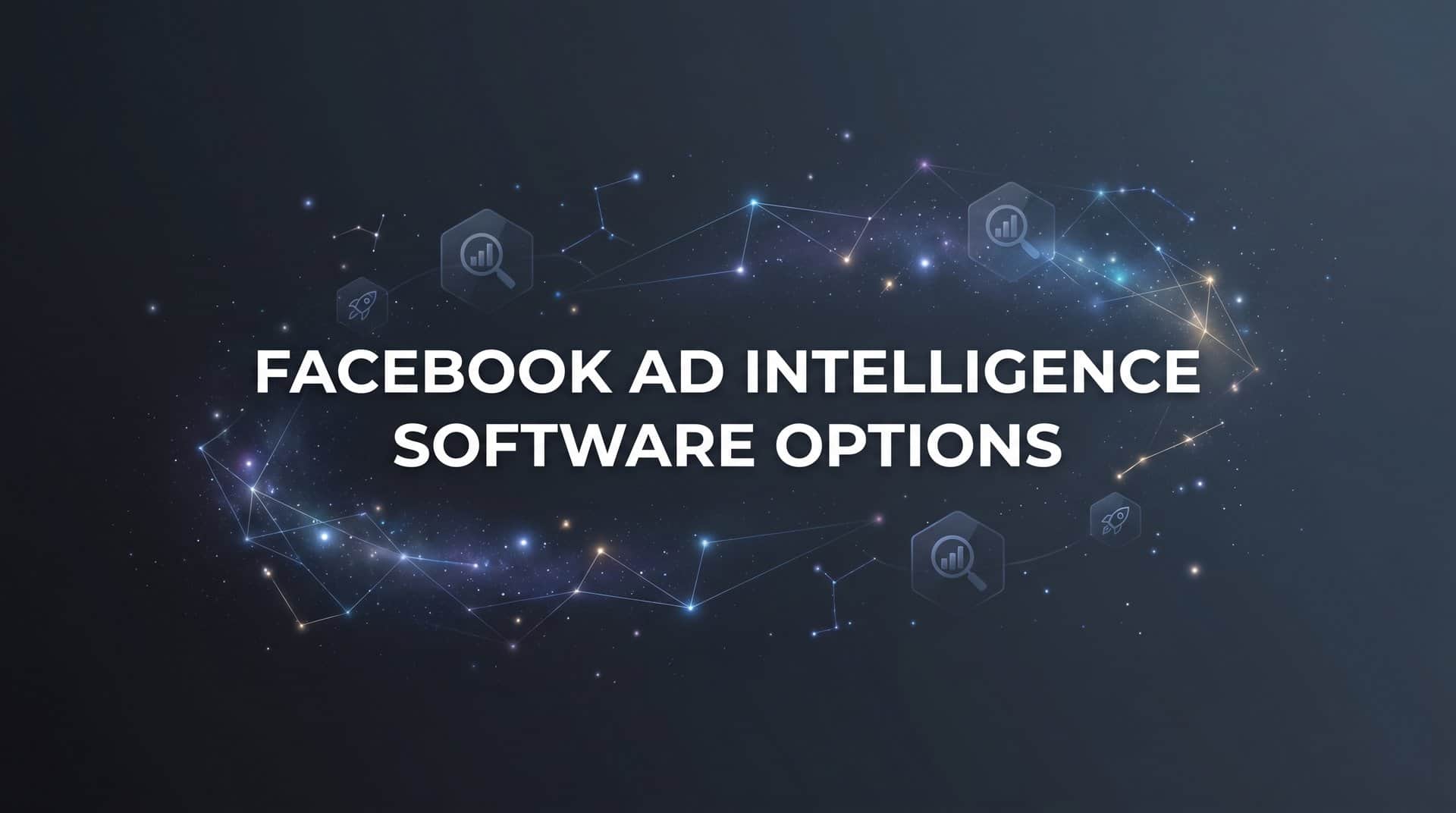 Featured image for 9 Best Facebook Ad Intelligence Software Options in 2026