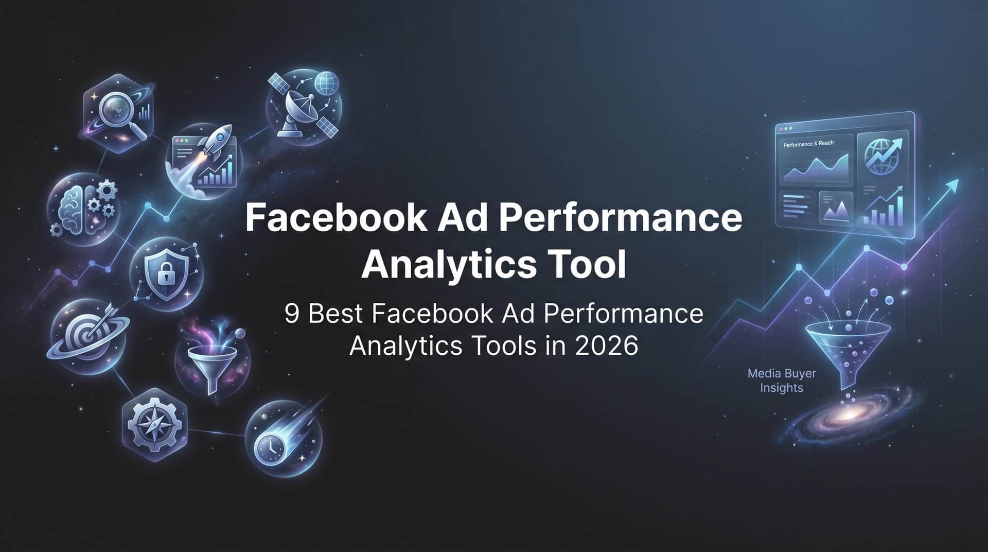 Featured image for 9 Best Facebook Ad Performance Analytics Tools in 2026