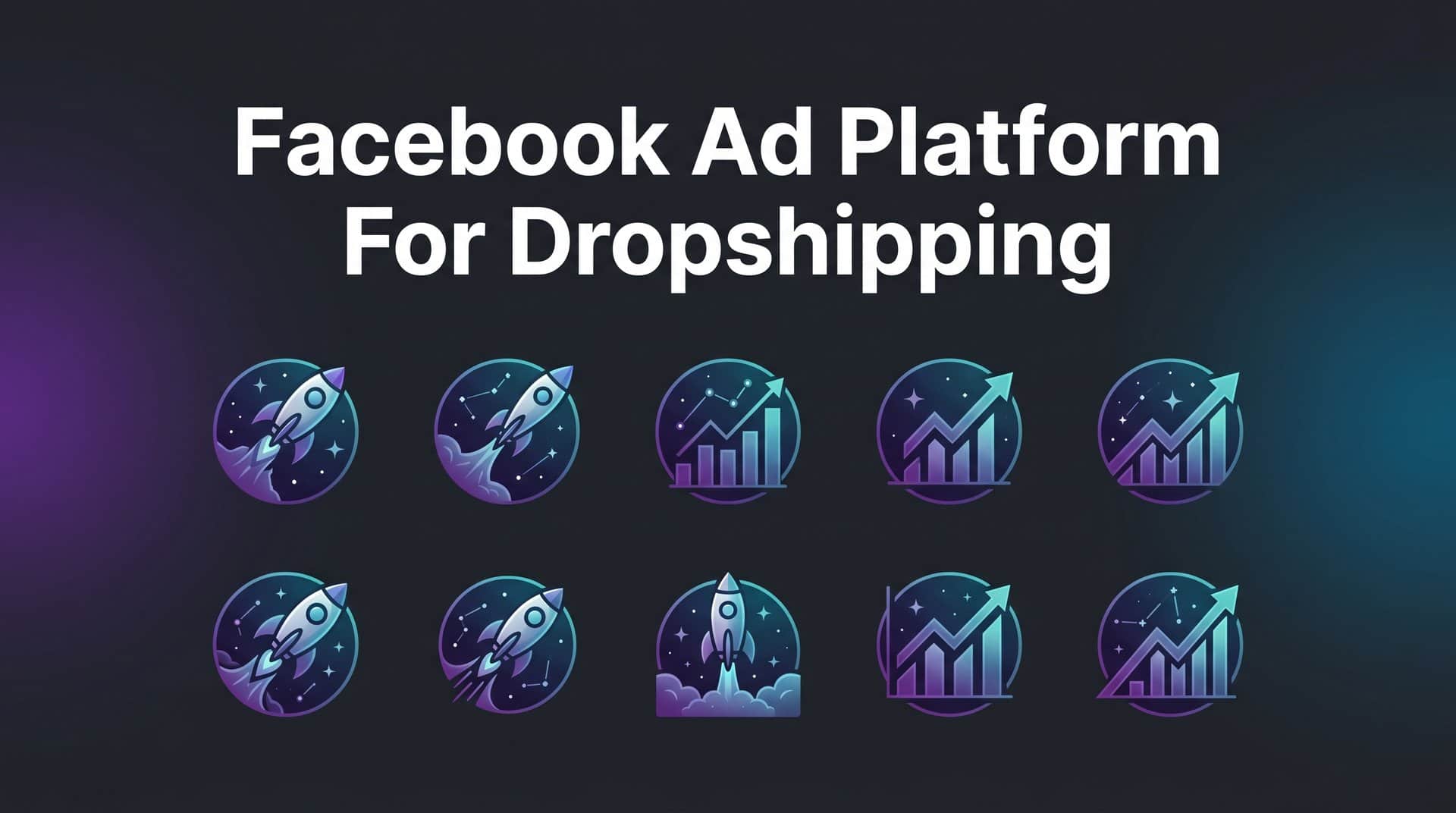 Featured image for 9 Best Facebook Ad Platforms for Dropshipping in 2026