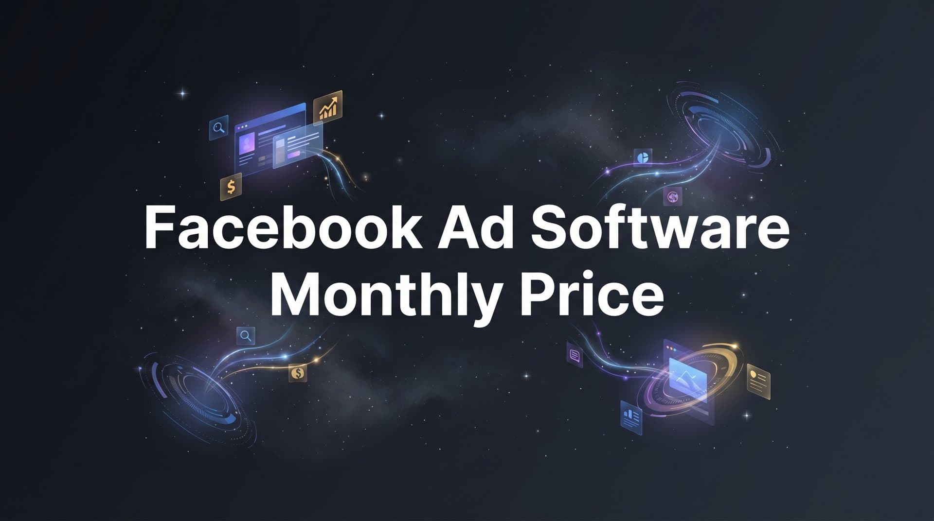 Featured image for 9 Best Facebook Ad Software Options by Monthly Price in 2026