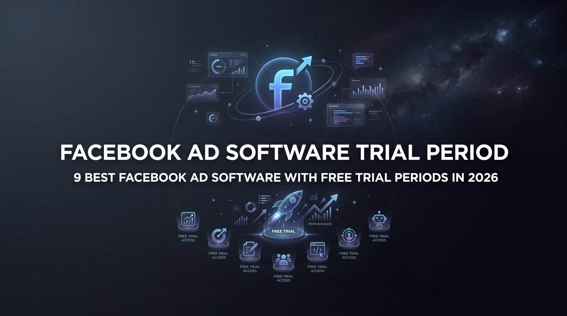 Featured image for 9 Best Facebook Ad Software With Free Trial Periods in 2026