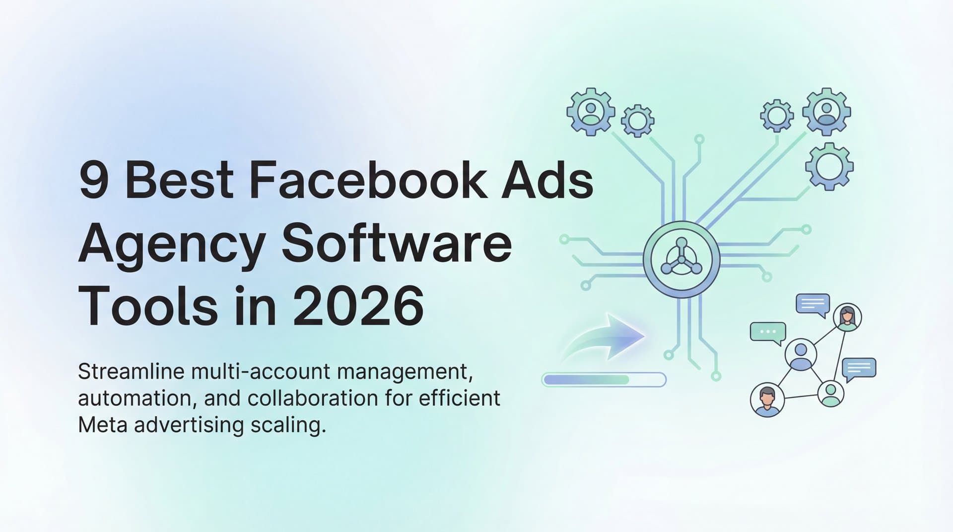 Featured image for 9 Best Facebook Ads Agency Software Tools in 2026