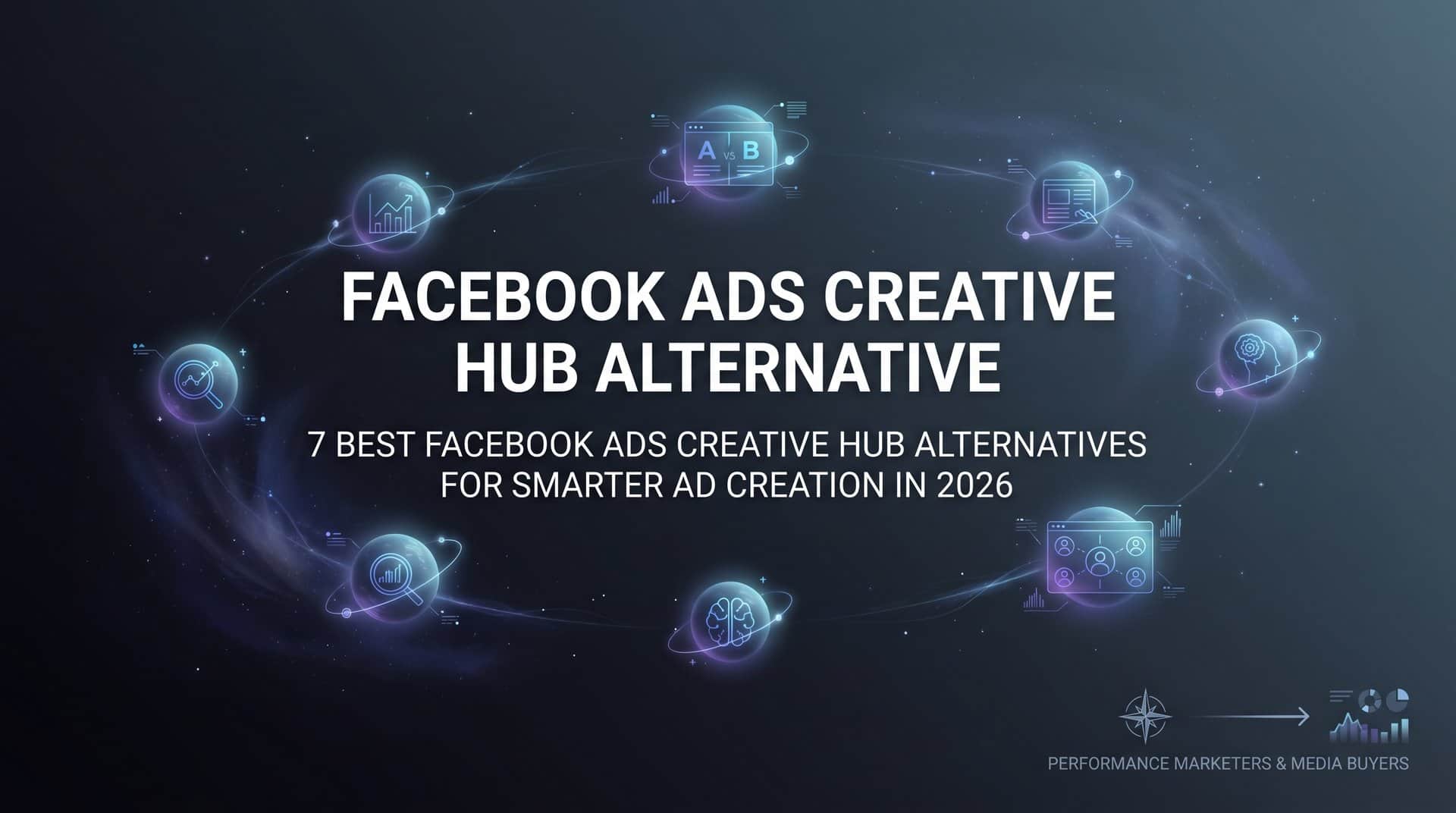 Featured image for 7 Best Facebook Ads Creative Hub Alternatives for Smarter Ad Creation in 2026