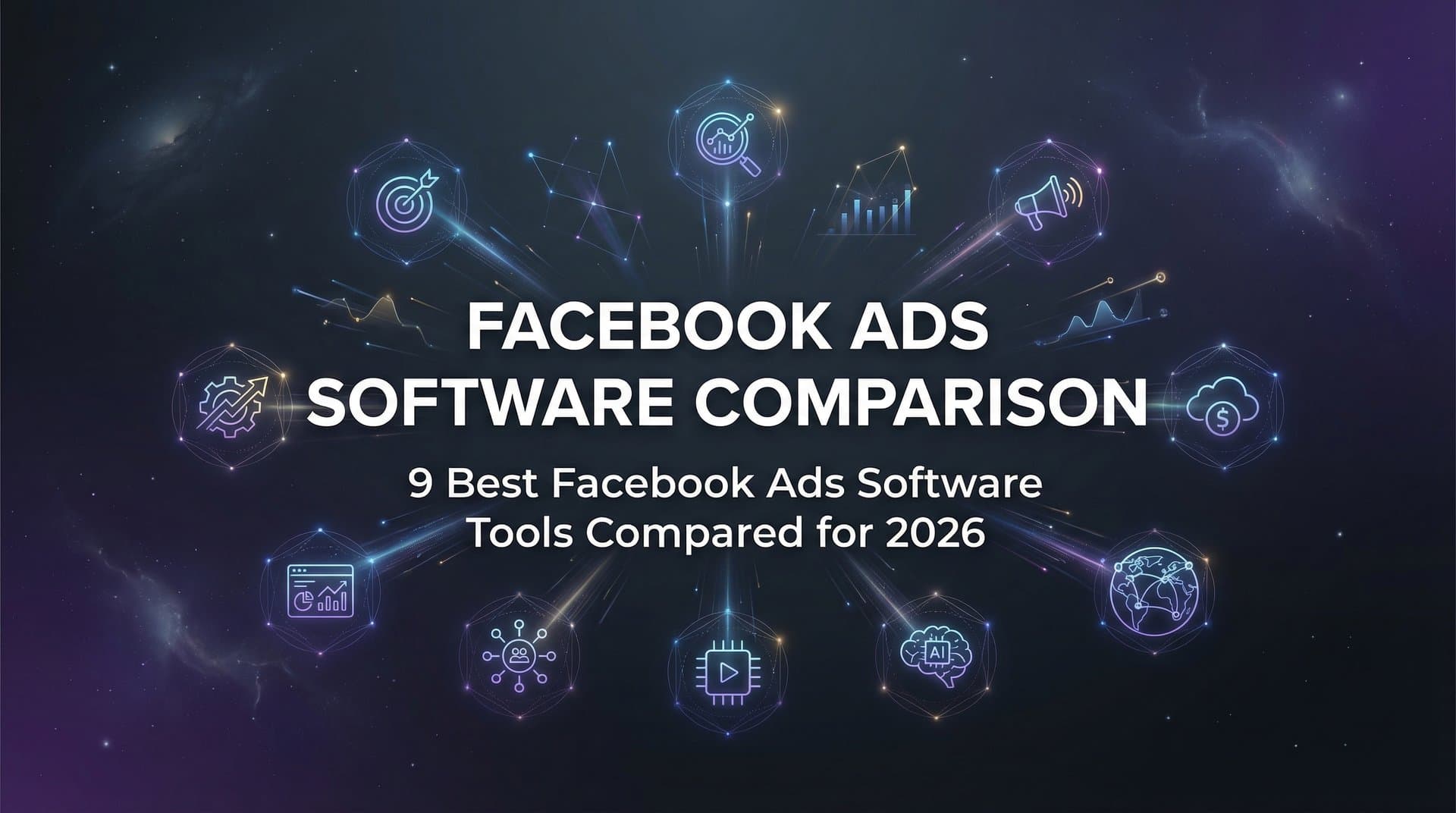 Featured image for: 9 Best Facebook Ads Software Tools Compared for 2026