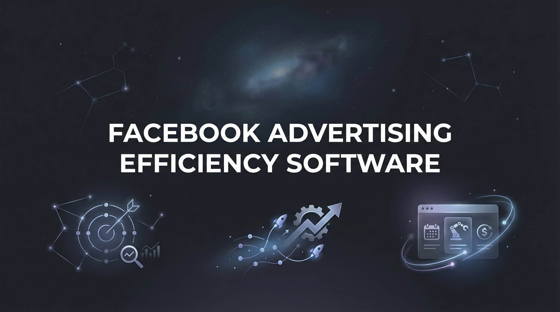 Featured image for 9 Best Facebook Advertising Efficiency Software Tools in 2026