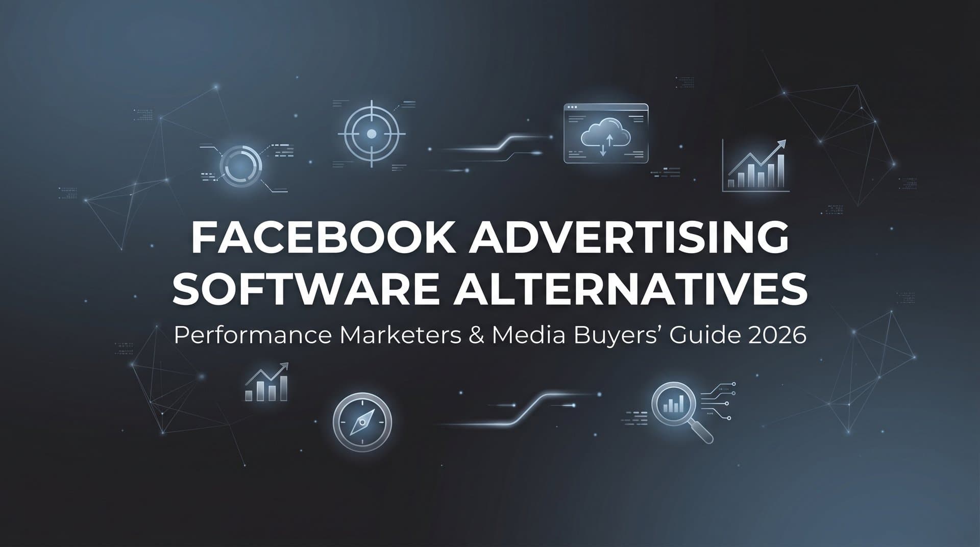Featured image for 9 Best Facebook Advertising Software Alternatives in 2026