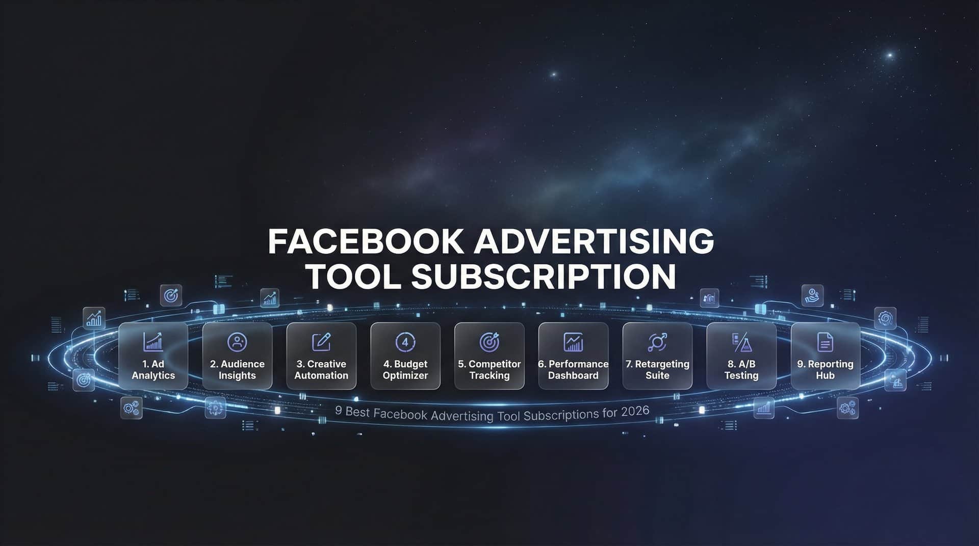 Featured image for 9 Best Facebook Advertising Tool Subscriptions for 2026