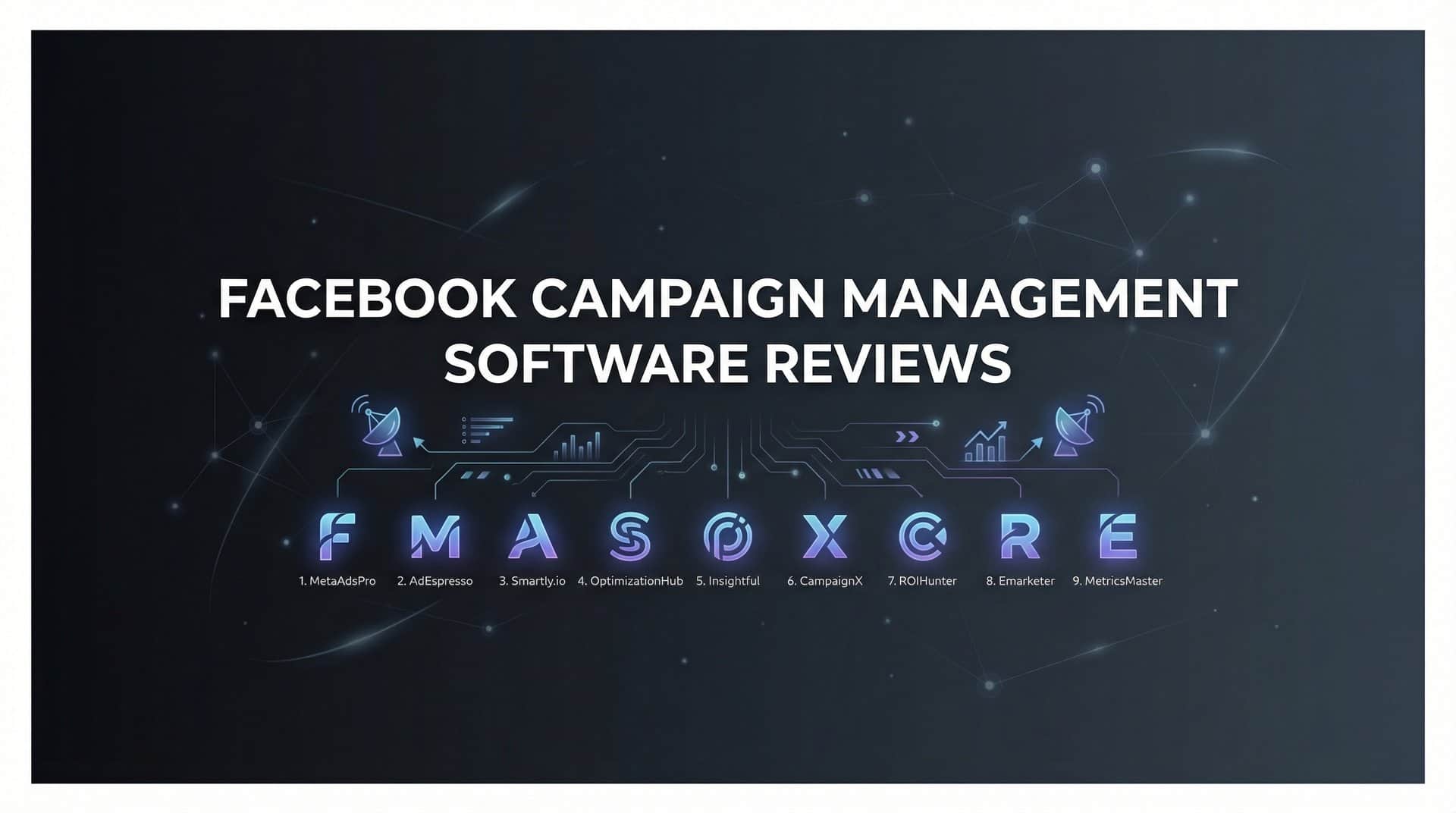 Featured image for 9 Best Facebook Campaign Management Software Tools in 2026