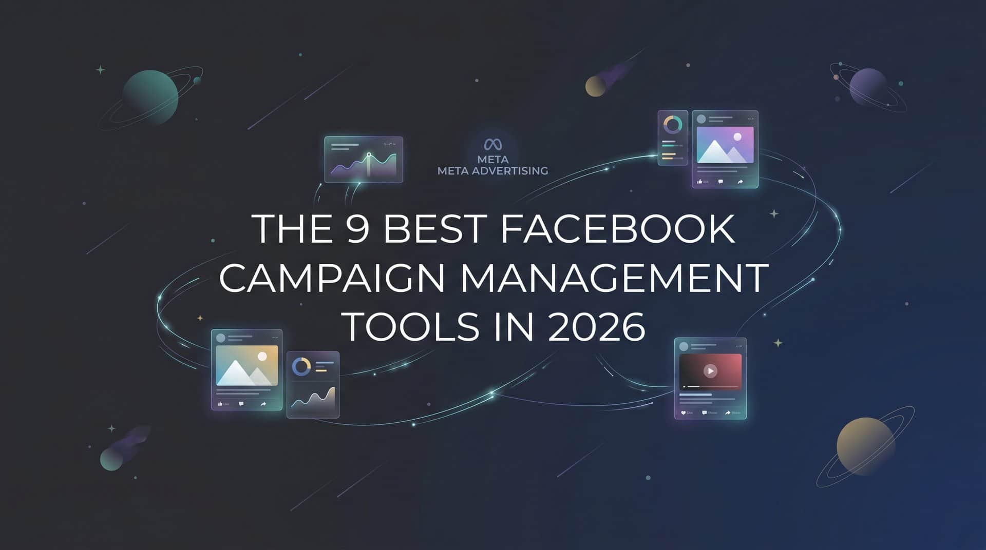 Featured image for 9 Best Facebook Campaign Management Tools in 2026