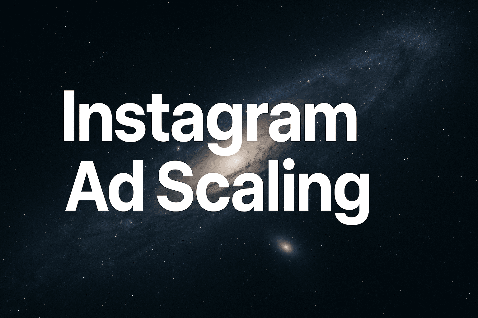 Featured image for Instagram Ad Scaling: How To Triple Your Budget Without Tanking Performance