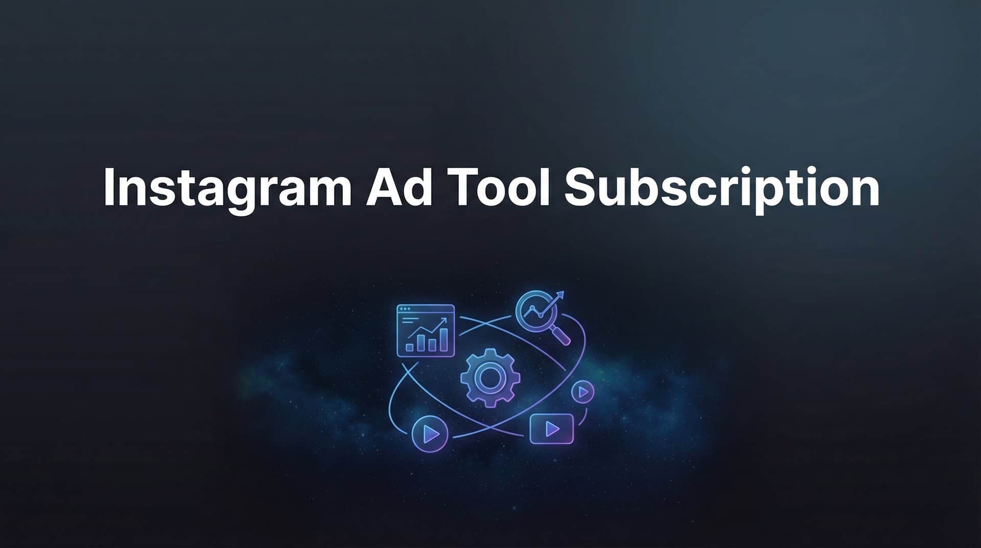 Featured image for 9 Best Instagram Ad Tool Subscriptions for 2026