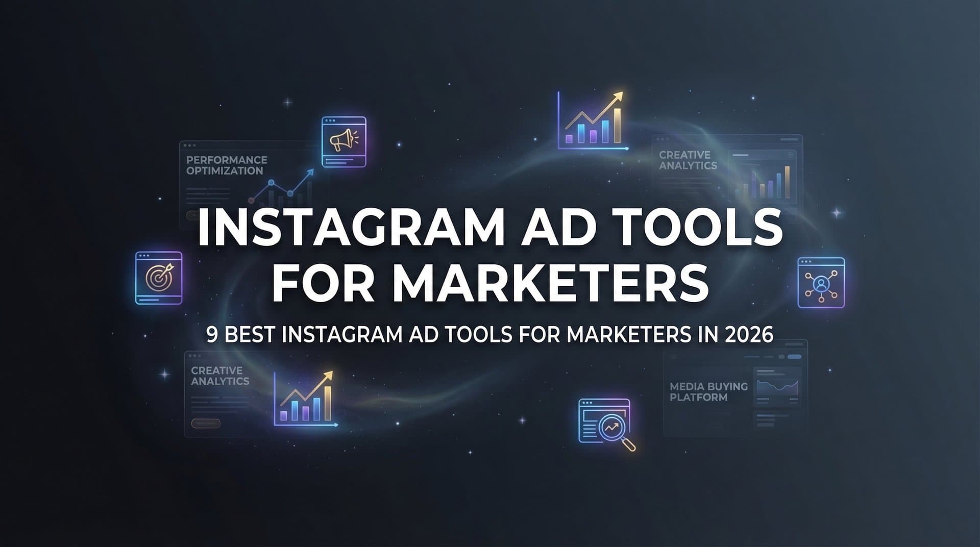 Featured image for 9 Best Instagram Ad Tools for Marketers in 2026