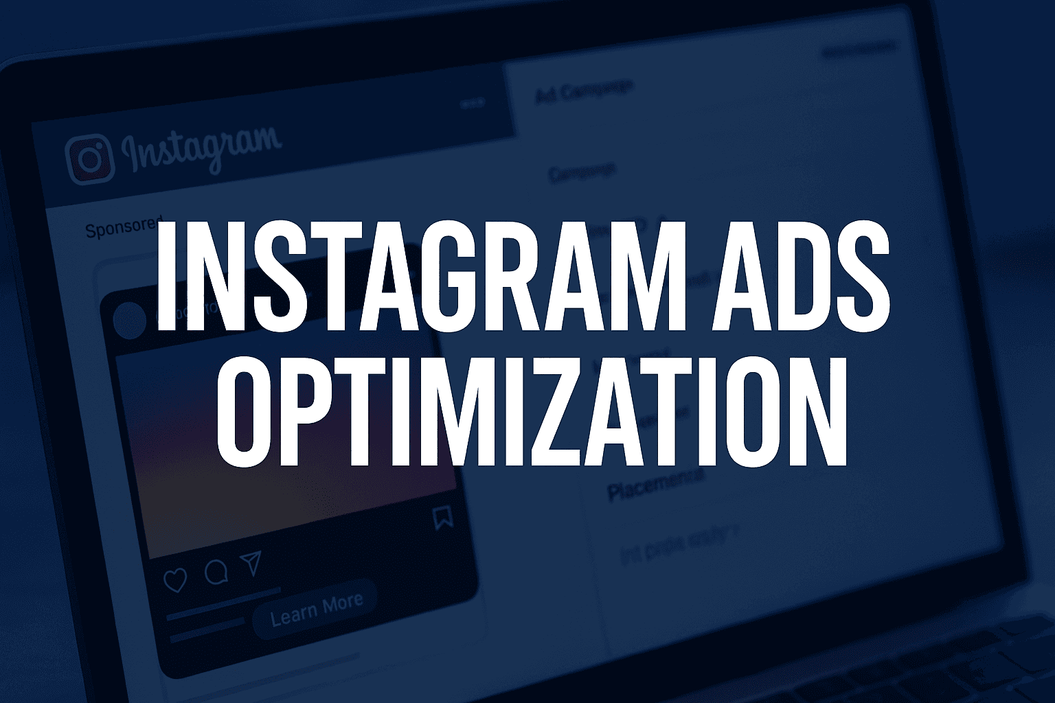 Instagram Ads Optimization: How To Diagnose Performance Issues And Engineer Consistent Results