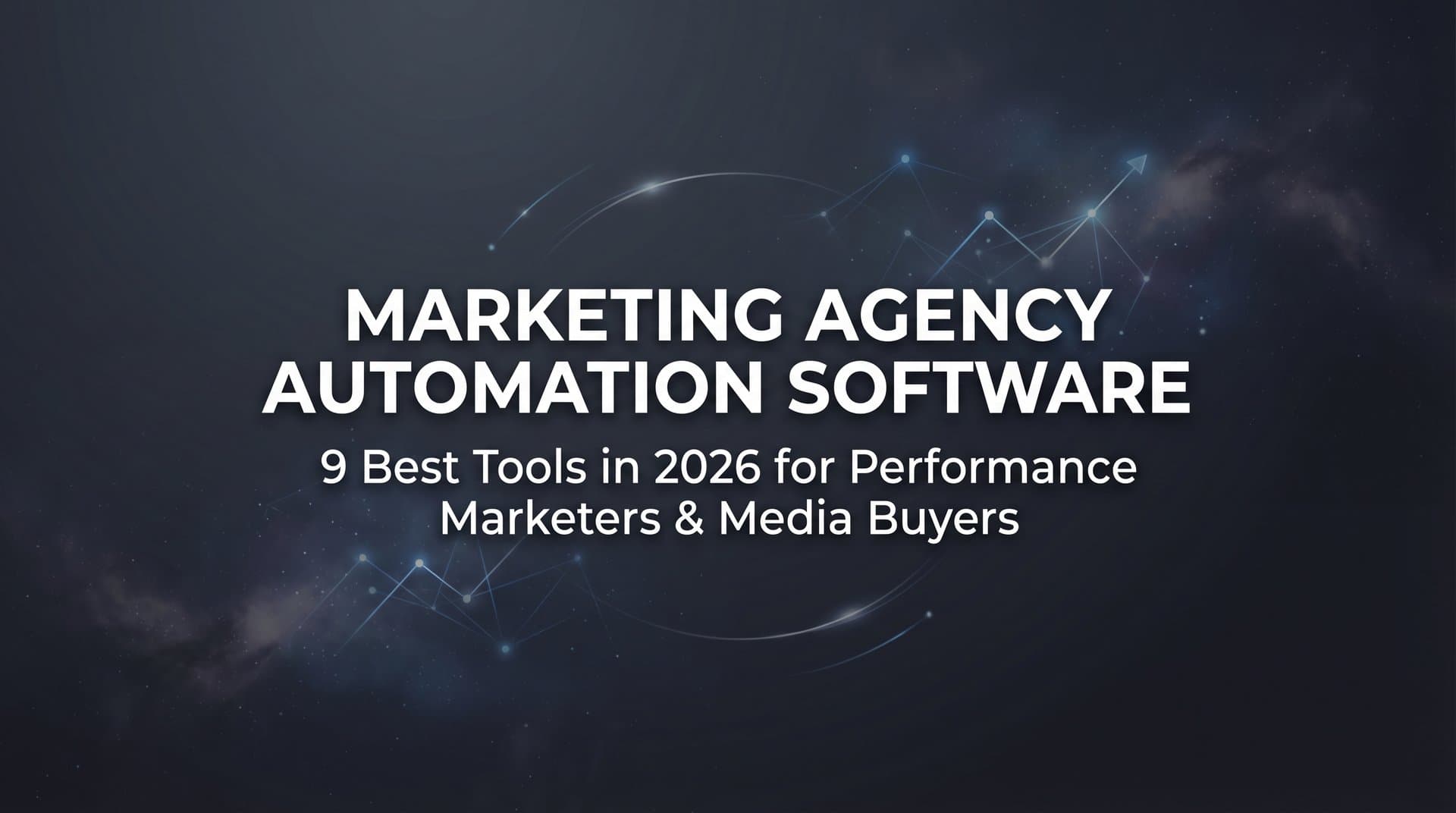 Featured image for 9 Best Marketing Agency Automation Software Tools in 2026