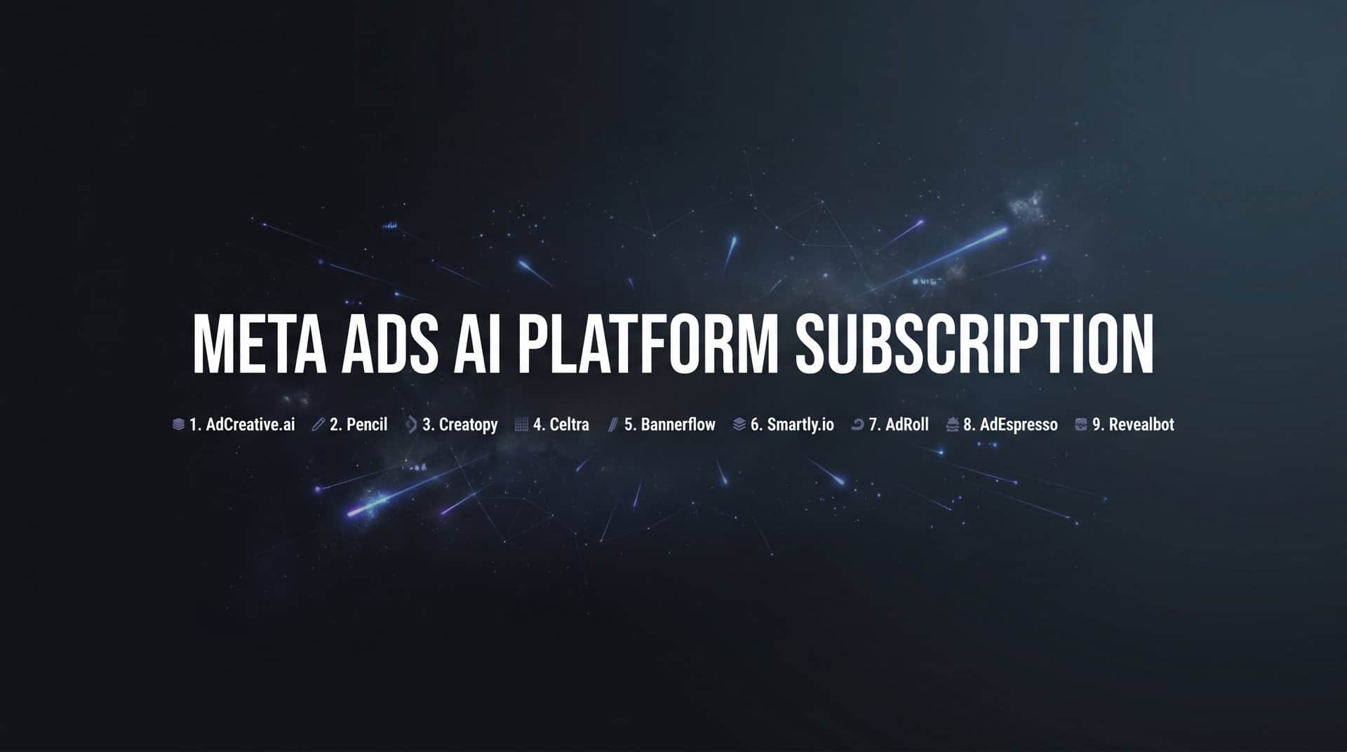 9 Best Meta Ads AI Platform Subscriptions in 2026