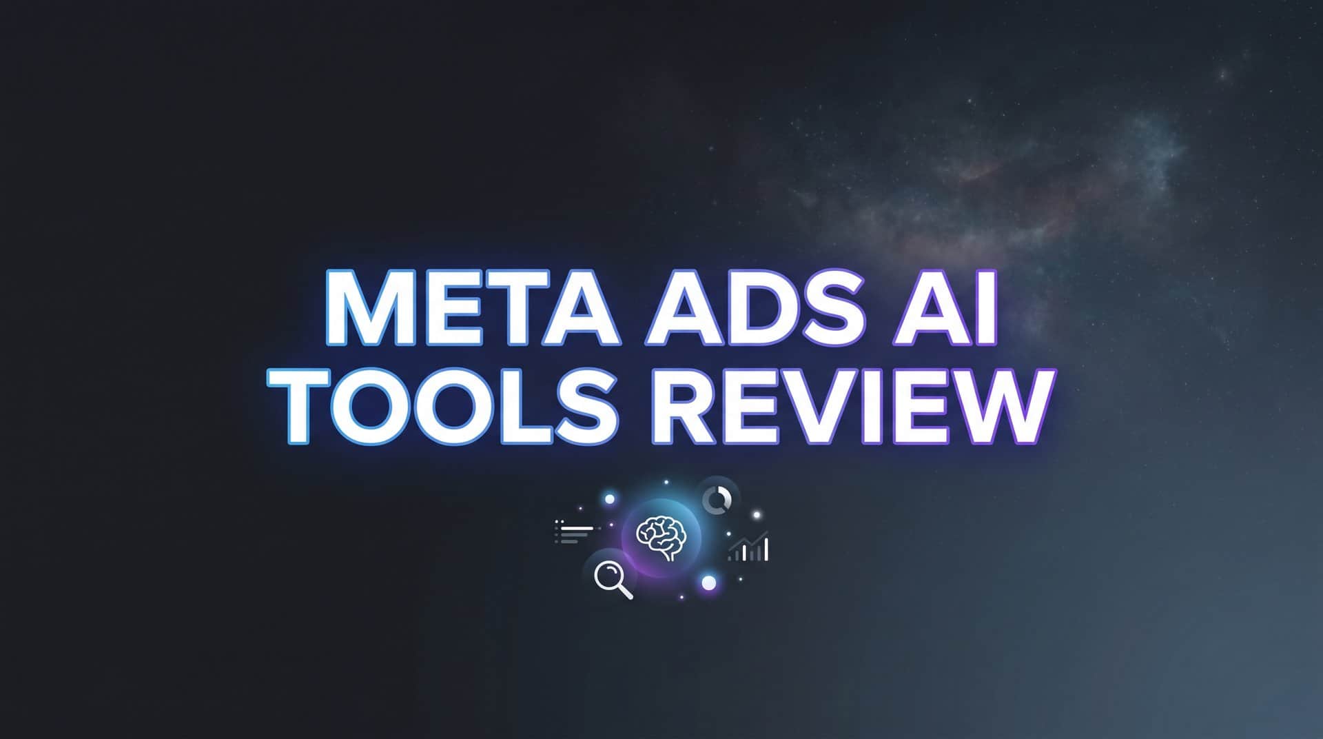 9 Best Meta Ads AI Tools Reviewed for 2026