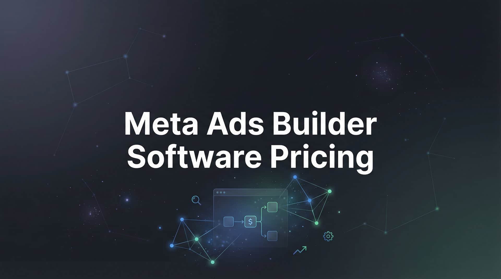 Featured image for 9 Best Meta Ads Builder Software Options (With Pricing Compared) in 2026