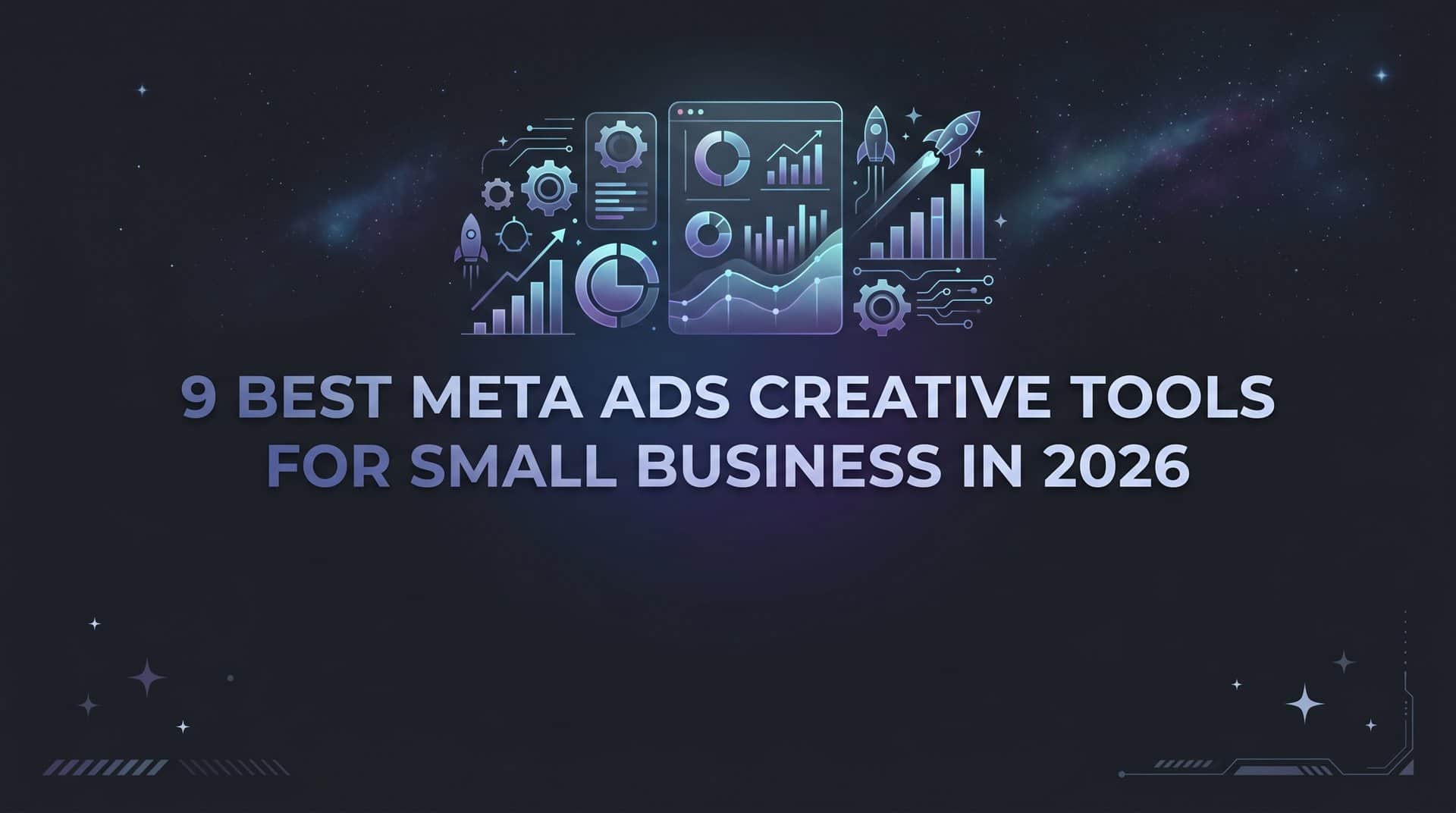 Featured image for 9 Best Meta Ads Creative Tools for Small Business in 2026