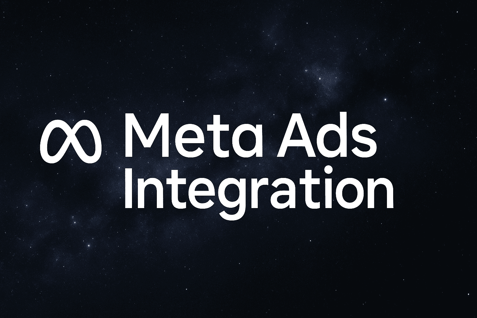Featured image for Meta Ads Integration: How To Scale Winning Campaigns Without The Technical Bottleneck