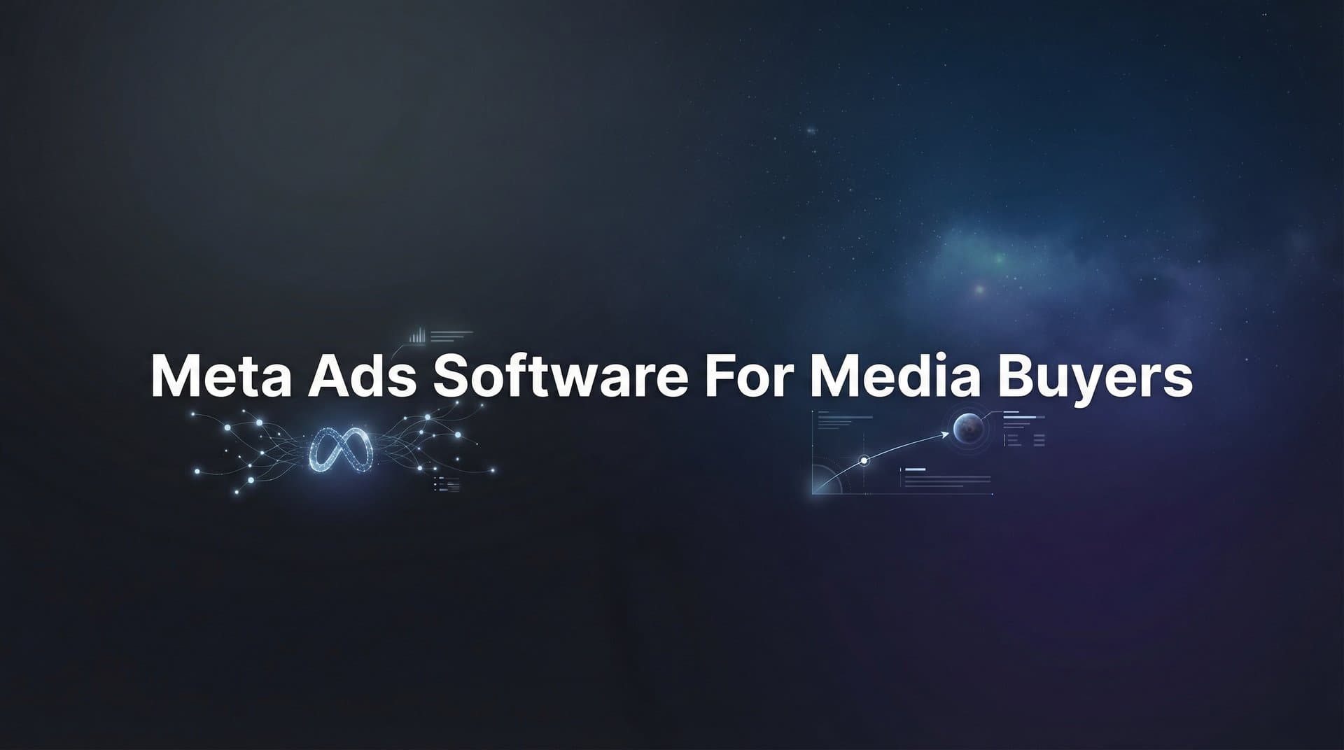9 Best Meta Ads Software for Media Buyers in 2026