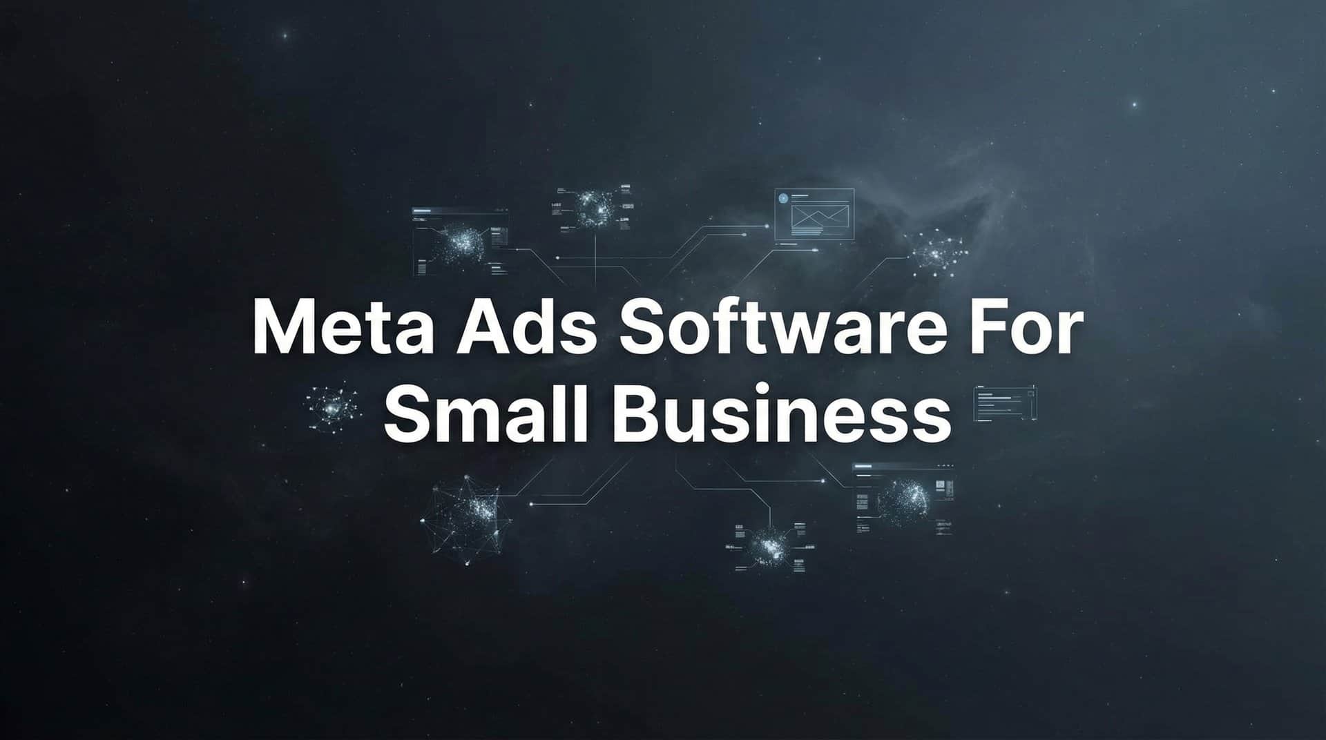 Featured image for 9 Best Meta Ads Software for Small Business in 2026